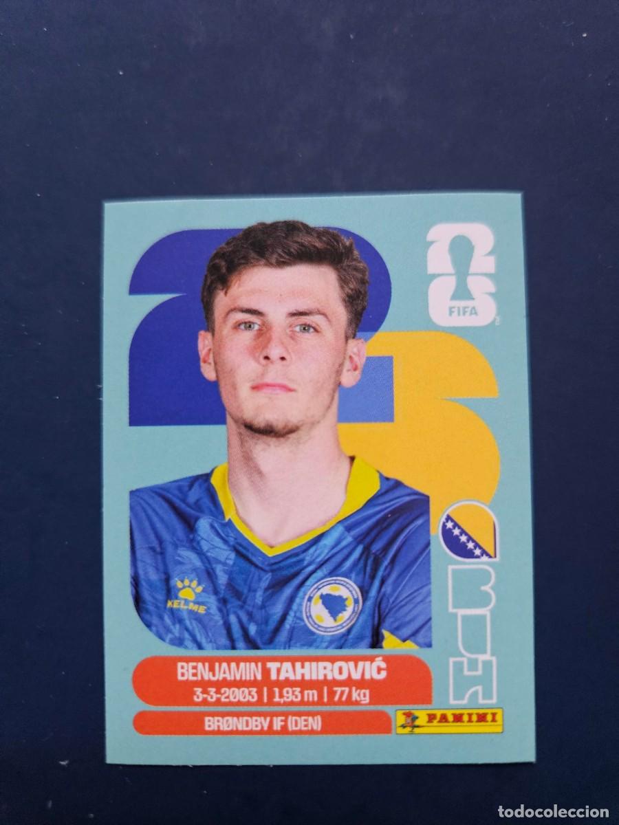Figurine di Calcio: BIH 9 BENJAMIN TAHIROVIC BOSNIA FIFA WORLD CUP MUNDIAL 26 2026 SIN PEGAR NUNCA PEGADO