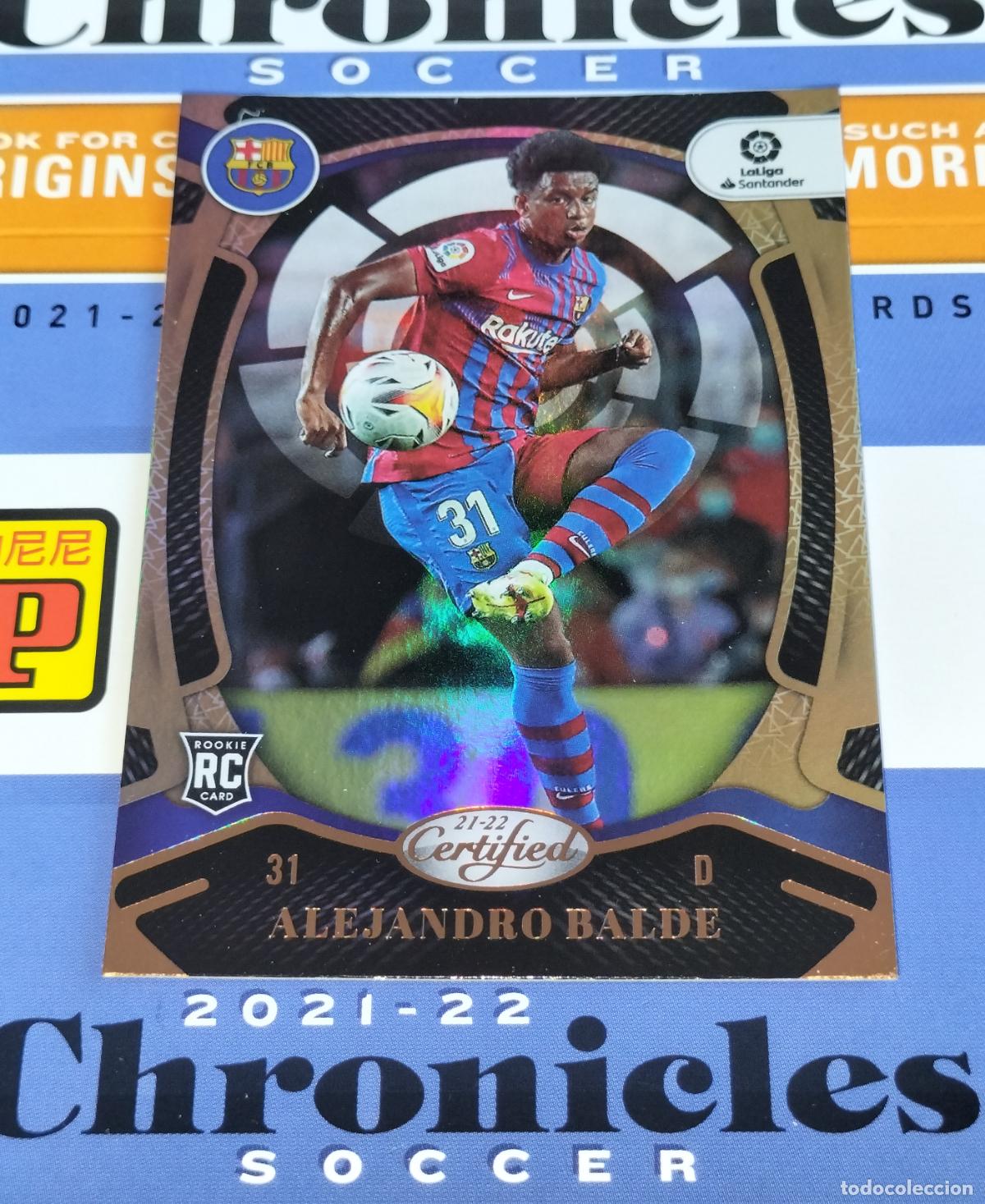 Cromos de Futebol: N&ordm; 152 ALEJANDRO BALDE RC BARCELONA CARD CHRONICLES LA LIGA SOCCER 2021 2022 21 22 PANINI