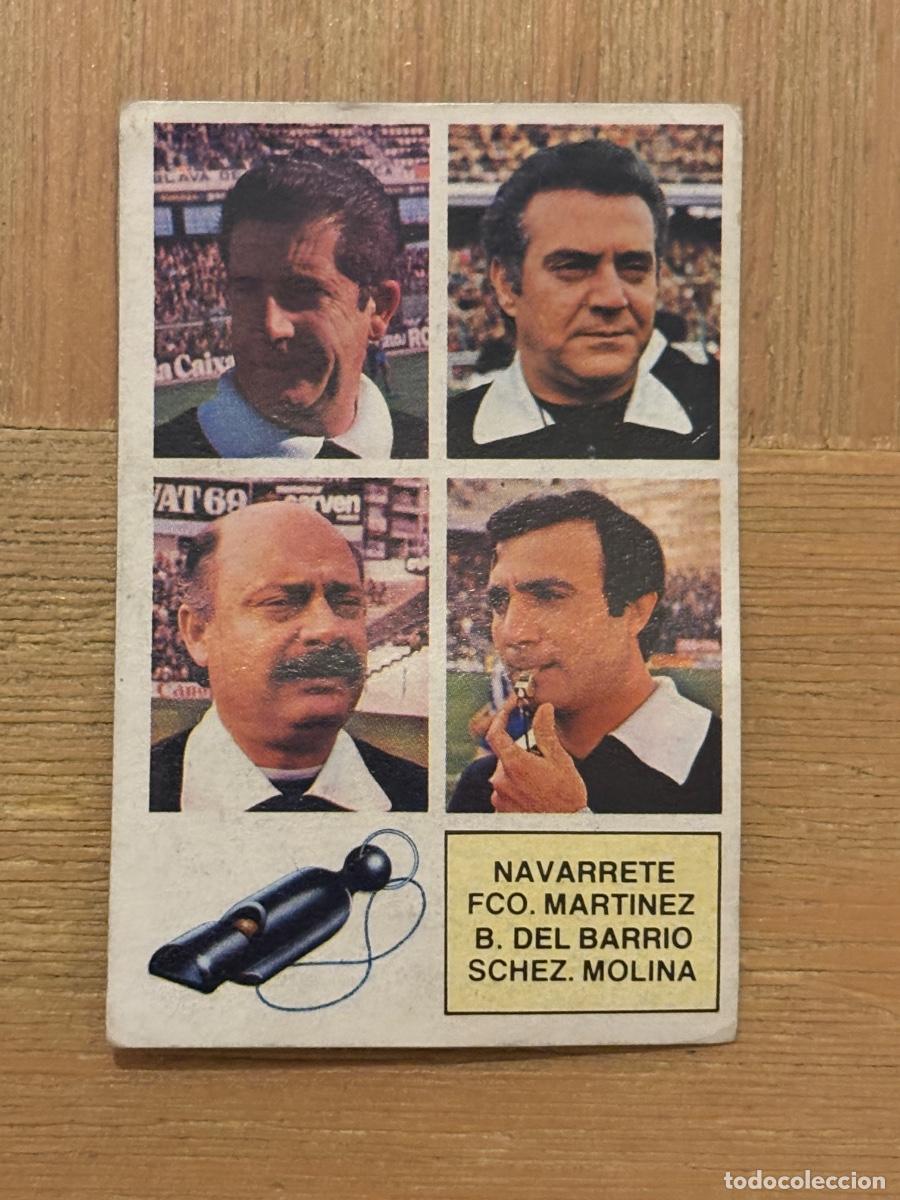 Cartes &agrave; collectionner de Football: 44. CROMO LIGA ESTE SIN PEGAR 1982-83 82-83 &Aacute;RBITROS NAVARRETE FCO MART&Iacute;NEZ B. DEL BARRIO SCHEZ MOLI