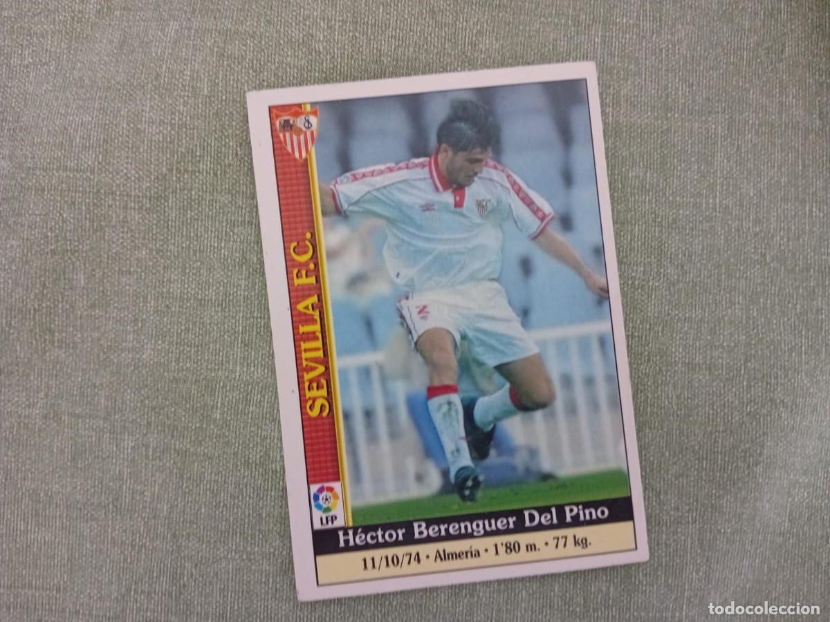 Cromos de f&uacute;tbol: H&eacute;ctor Berenguer 334 Sevilla fichas de la liga 1999/2000 mundicromo