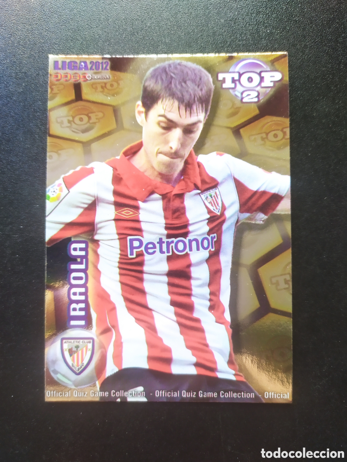 Cromos de f&uacute;tbol: Mundicromo fichas Liga 2011 2012 11 12 Iraola top brillo dorado n&deg; 552 Athletic Bilbao