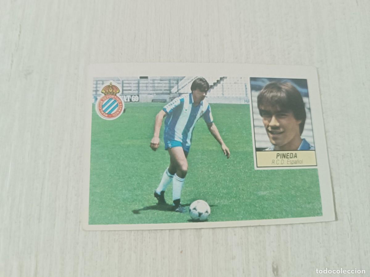 Figurine di Calcio: PINEDA FICHAJE 18 SIN PEGAR LIGA ESTE 84 85