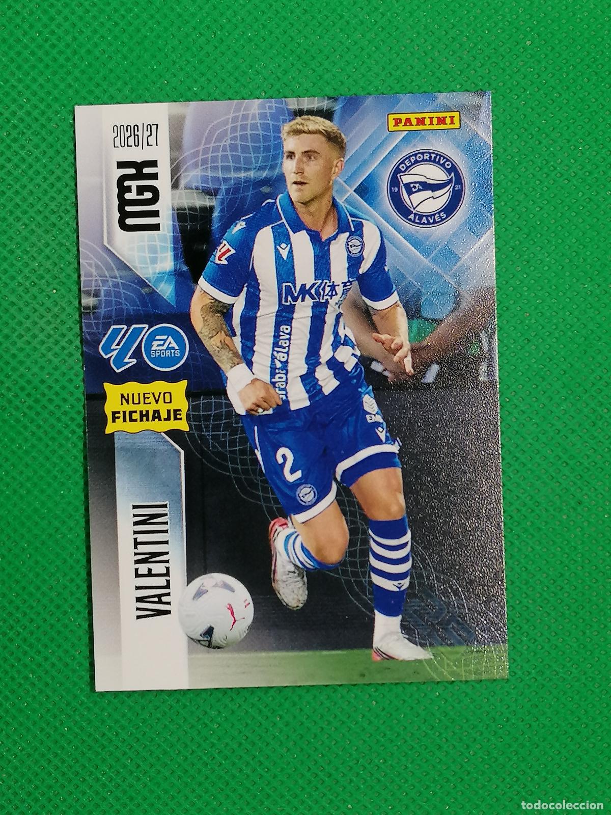 Football Stickers: 475 VALENTINI ALAVES NUEVOS FICHAJES 2&ordm; EDICION ⚽ MEGACRACKS LIGA 2026 2027 26 27 ⚽