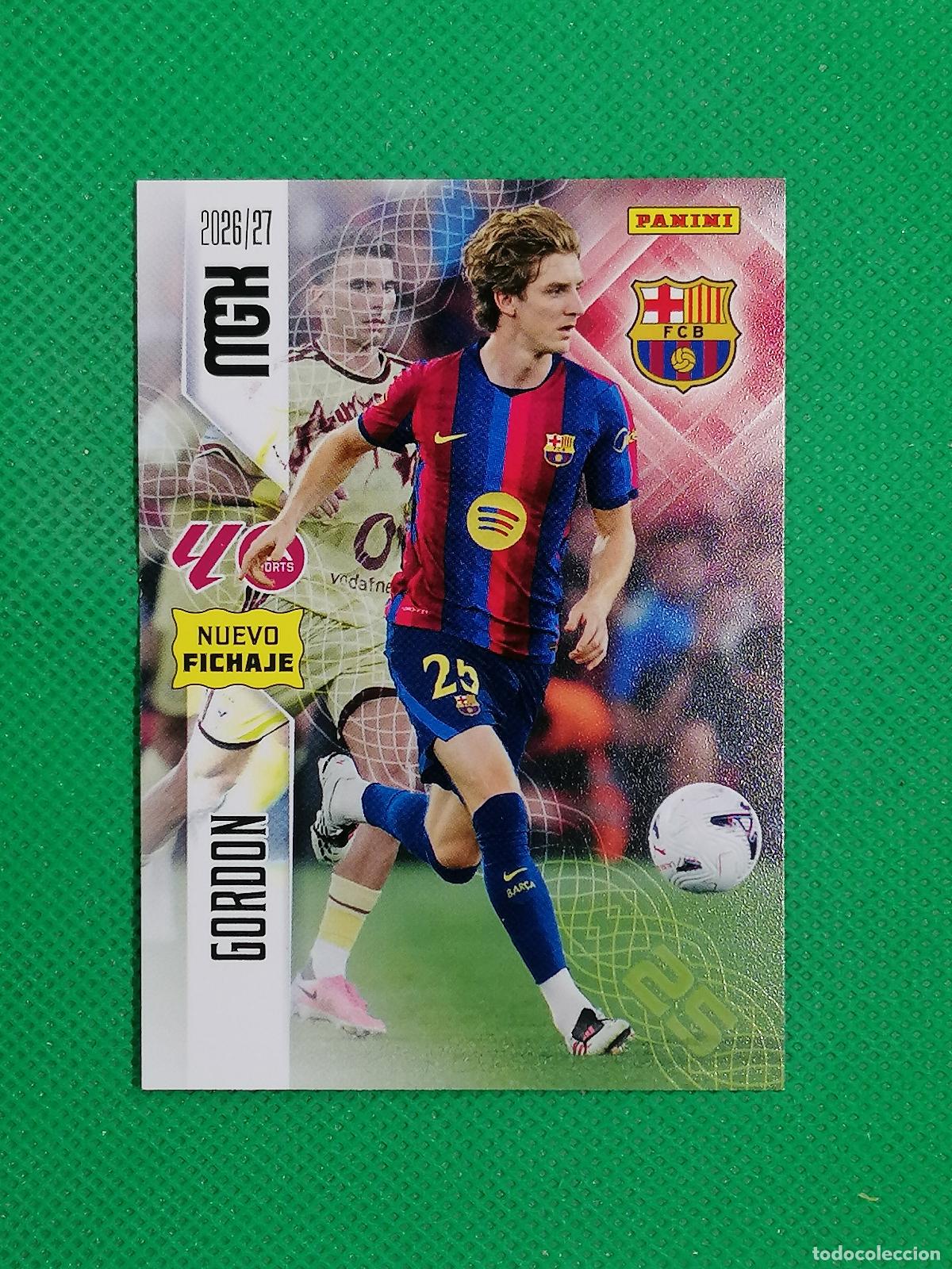 Cromos de f&uacute;tbol: 468 GORDON BARCELONA NUEVOS FICHAJES 2&ordm; EDICION ⚽ MEGACRACKS LIGA 2026 2027 26 27 ⚽