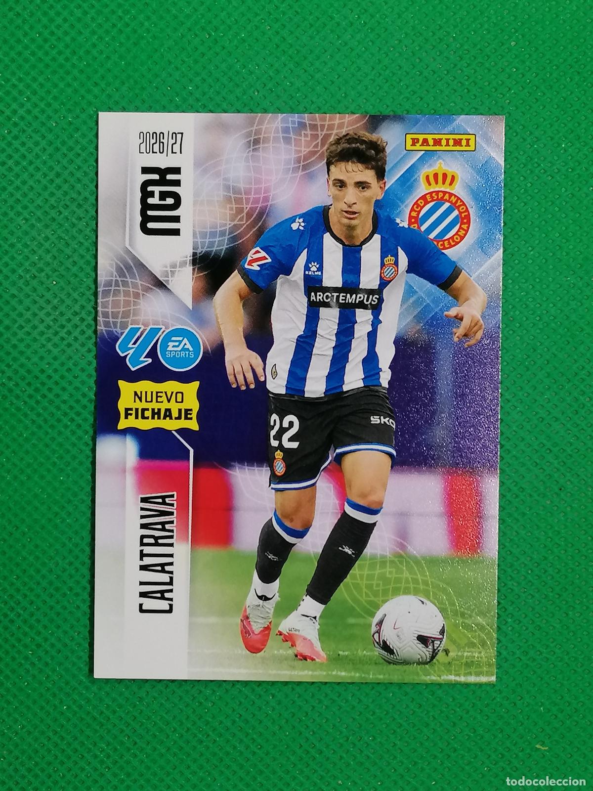 Cartes &agrave; collectionner de Football: 454 CALATRAVA ESPANYOL NUEVOS FICHAJES 2&ordm; EDICION ⚽ MEGACRACKS LIGA 2026 2027 26 27 ⚽