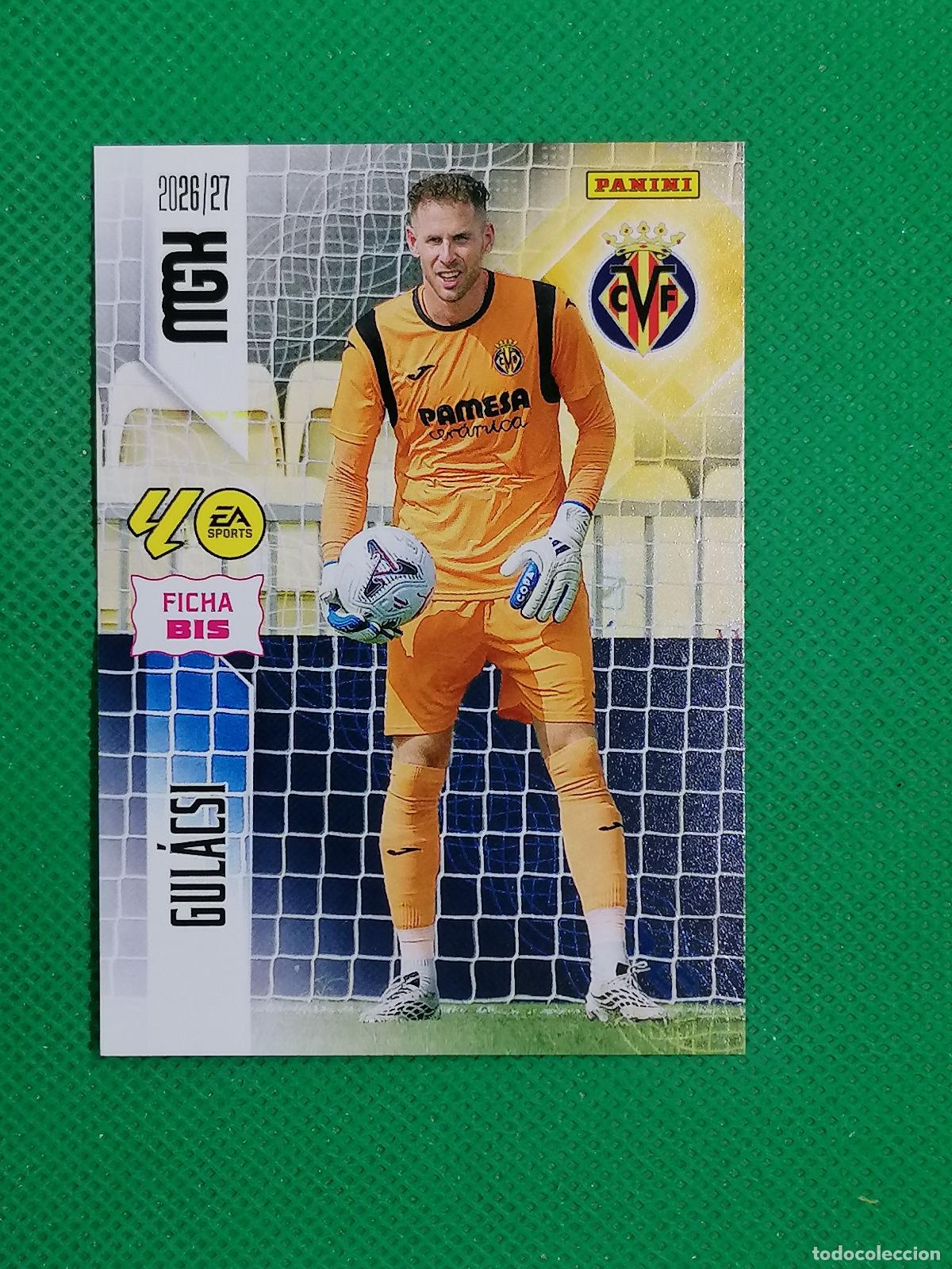 Cartes &agrave; collectionner de Football: 363 BIS 363BIS GULACSI VILLARREAL 2&ordf; EDICION ⚽ MEGACRACKS LIGA 2026 2027 26 27 ⚽