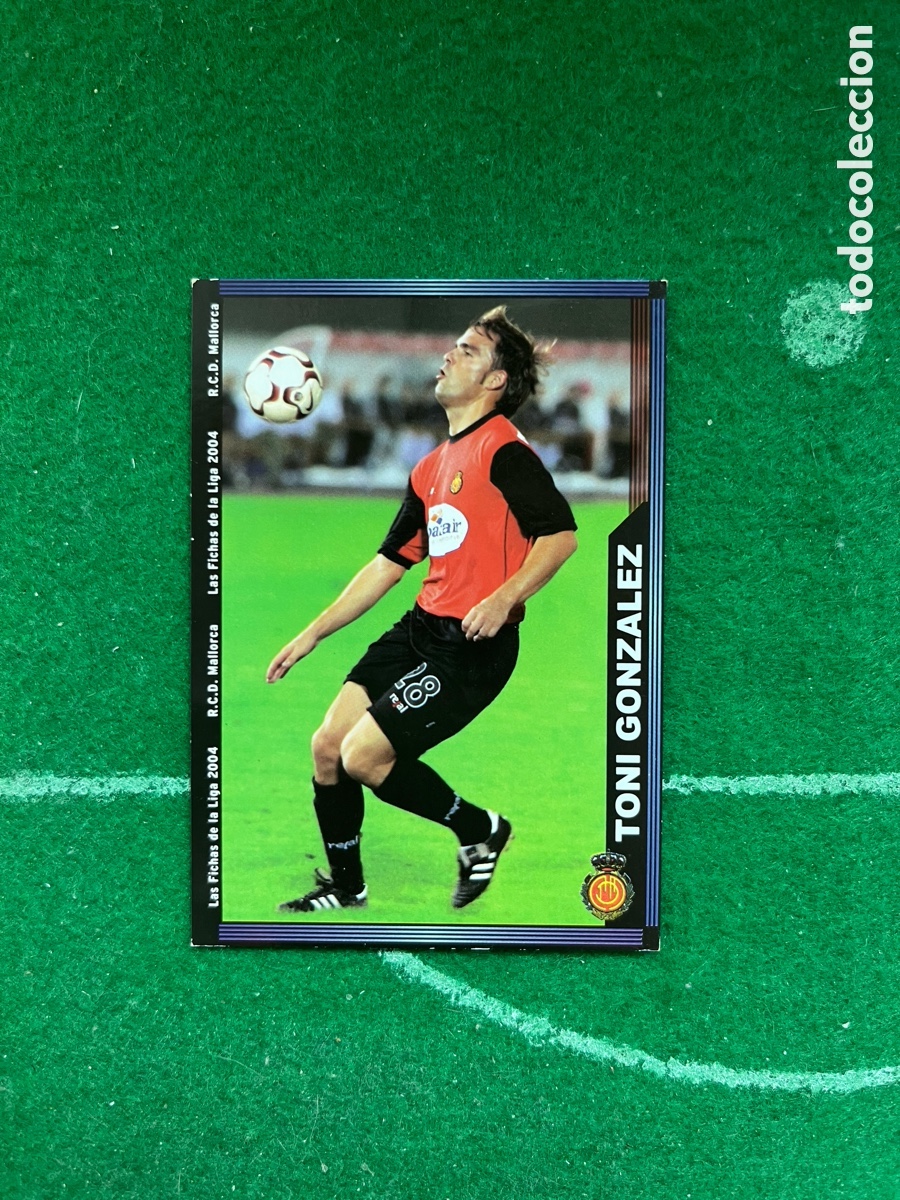 Cromos de Futebol: 233 TONI GONZ&Aacute;LEZ MALLORCA LAS FICHAS DE LA LIGA 2003 2004 MUNDICROMO