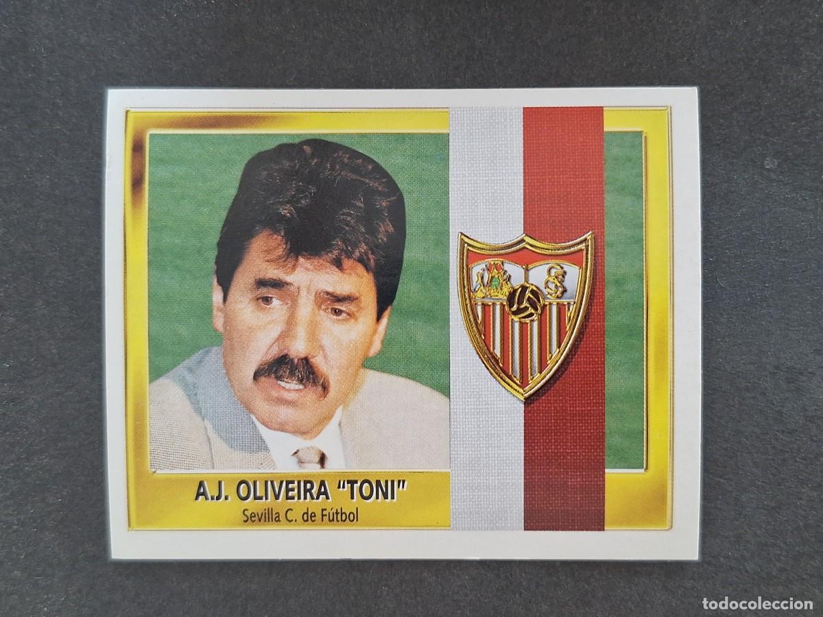 Cromos de Futebol: L3 A. J. OLIVEIRA TONI ENTRENADOR SEVILLA F. C. LIGA ESTE 1995 1996 95 96 NUNCA PEGADO SIN PEGAR