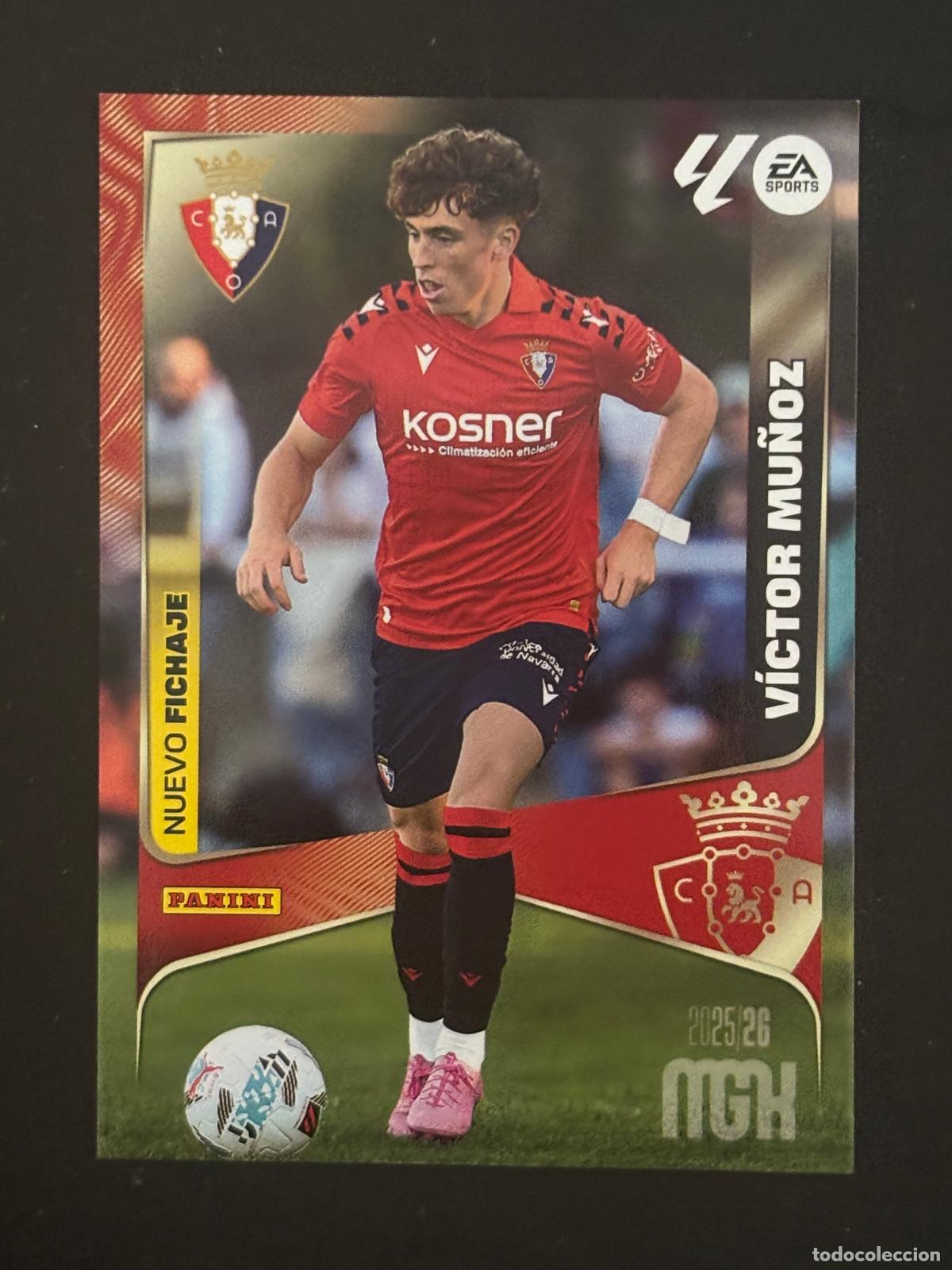 Cromos de Futebol: 455 VICTOR MU&Ntilde;OZ OSASUNA NUEVO FICHAJE 3&ordf; EDICI&Oacute;N MEGACRACKS MGK 25 26 2025 2026