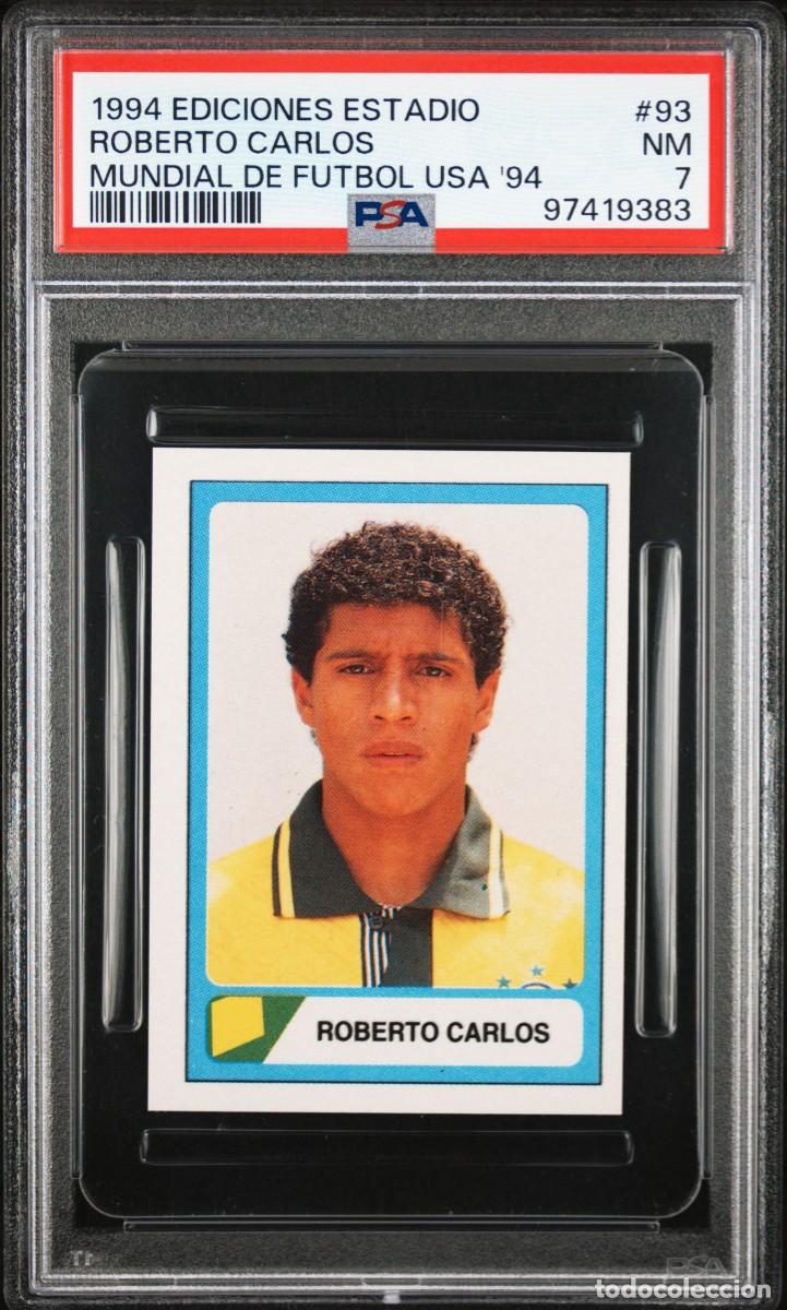 Fu&szlig;ball-Sticker: Rookie Roberto Carlos #93 Ediciones Estadio Mundial de Futbol USA 1994 Psa 7
