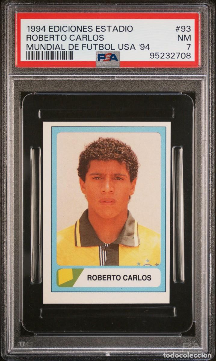 Fu&szlig;ball-Sticker: Rookie Roberto Carlos #93 Ediciones Estadio Mundial de Futbol USA 1994 Psa 7