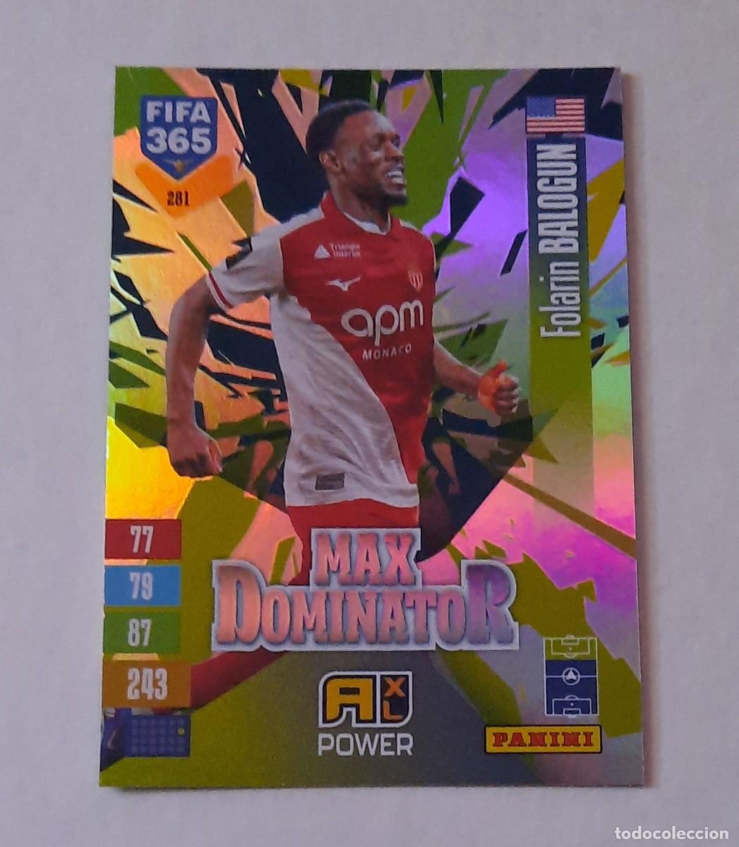 Cromos de Futebol: Folar&iacute;n Baligun Max Dominator Fifa 365 2027