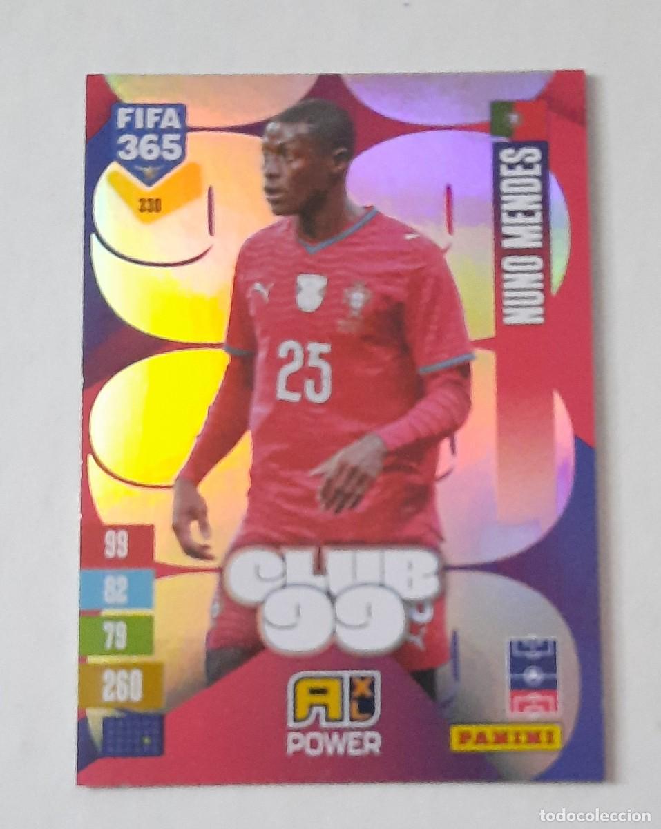 Cromos de Futebol: Nuno Mendes Club 99 Fifa 365 2027