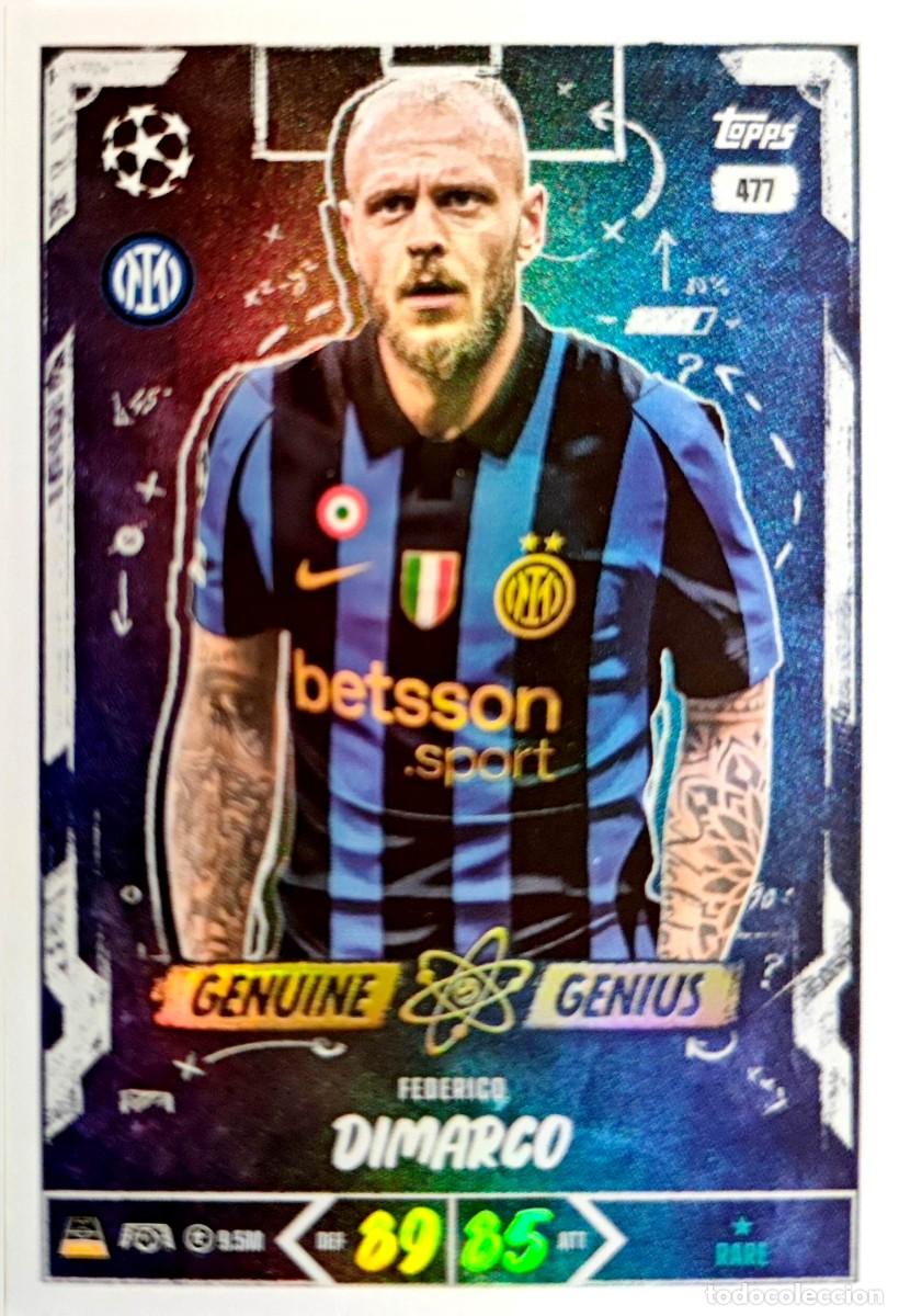 Cartes &agrave; collectionner de Football: 477 Federico Dimarco - Inter de Milan - GENUINE GENIUS - TOPPS Match Attax 2026 2027 26 27