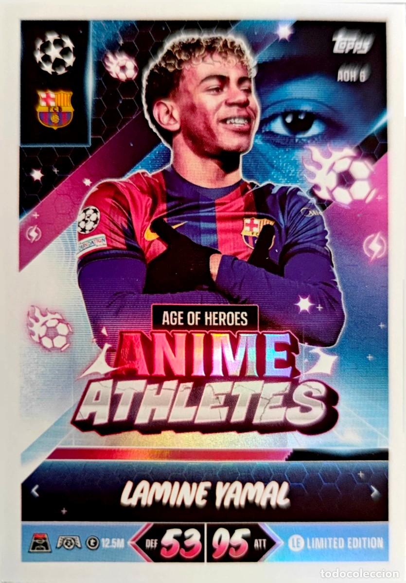 Football Stickers: AOH 6 Lamine Yamal - FC Barcelona - ANIME ATHLETES LIMITED EDITION TOPPS Match Attax 2026 2027 26 27