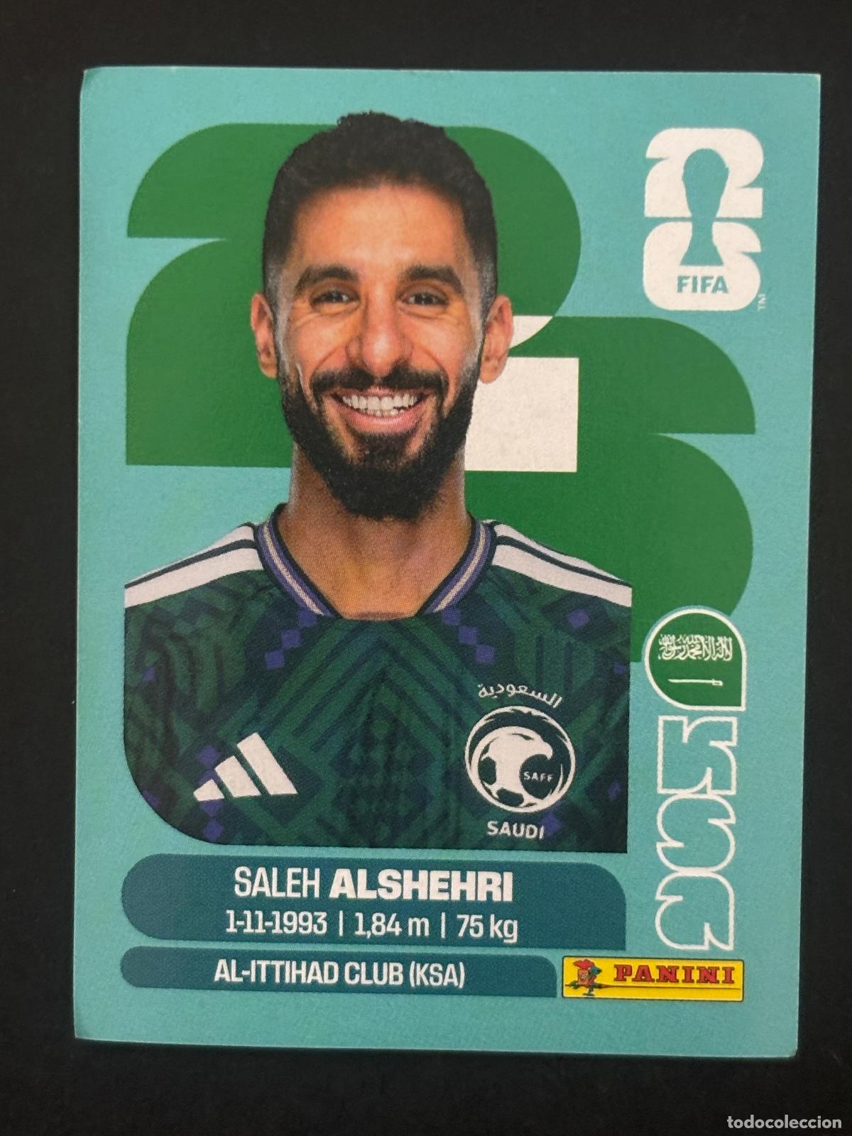Cromos de Futebol: KSA19 SALEH ALSHEHRI ARABIA SAUDI CROMO PANINI FIFA WORLD CUP MUNDIAL 2026
