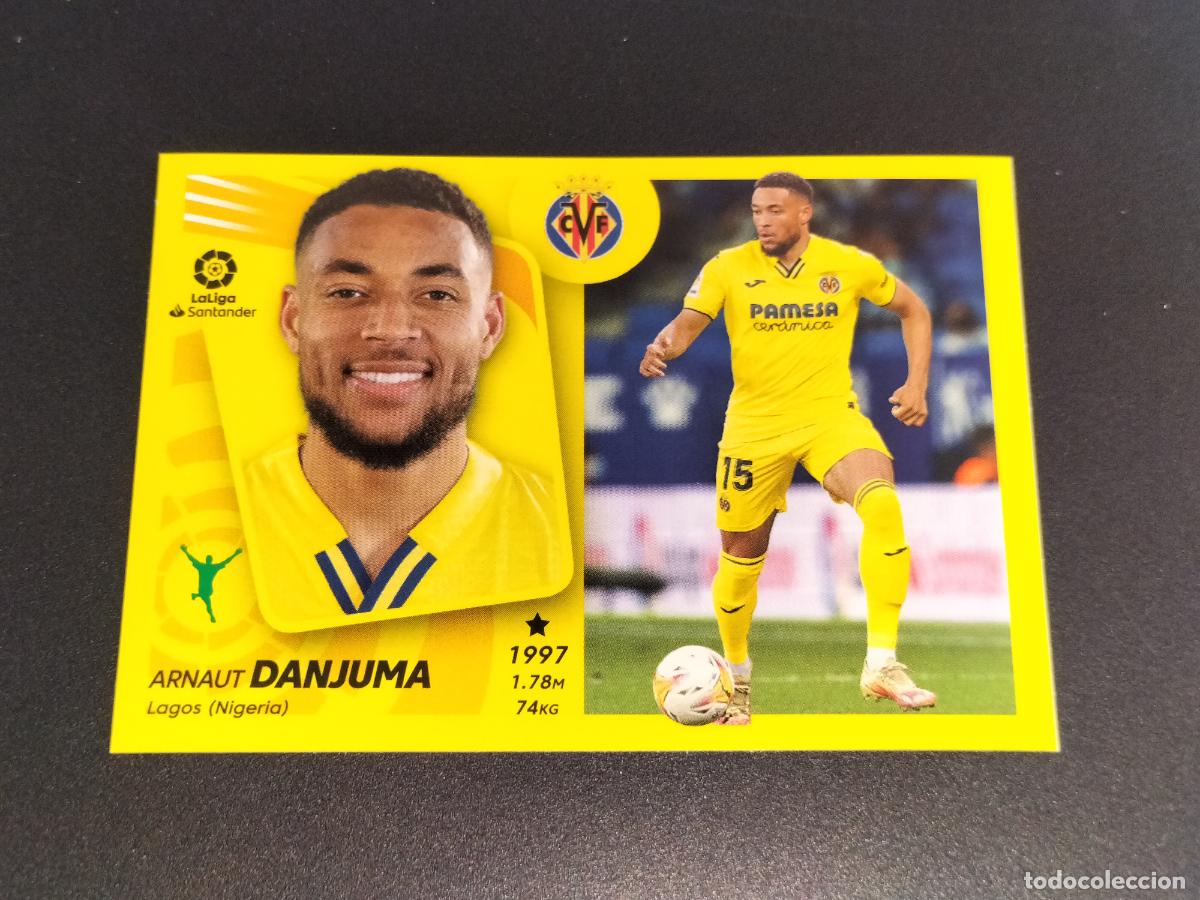 Fu&szlig;ball-Sticker: FICHAJE 40 ARNAUT DANJUMA VILLARREAL CROMOS LALIGA SANTANDER ESTE LIGA 2021 2022 21 22 PANINI
