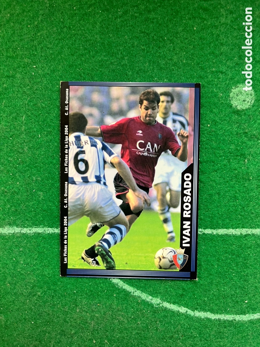 Fu&szlig;ball-Sticker: 292 IV&Aacute;N ROSADO OSASUNA LAS FICHAS DE LA LIGA 2003 2004 MUNDICROMO