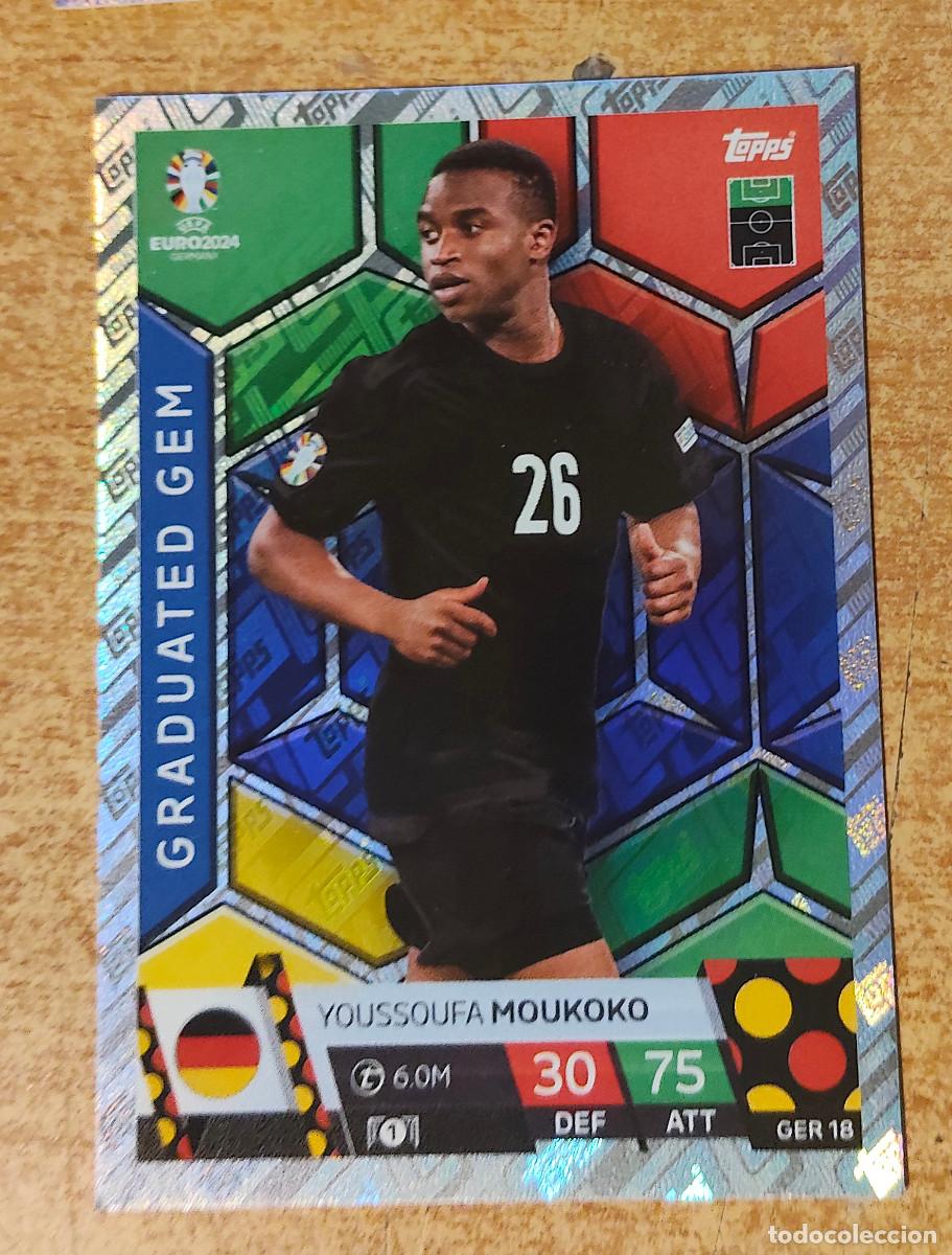 Figurine di Calcio: GRADUATED Gem GER 18 YOUSSOUFA MOUKOKO (Germany) - TOOPS Match Attax EURO 2024 Germany