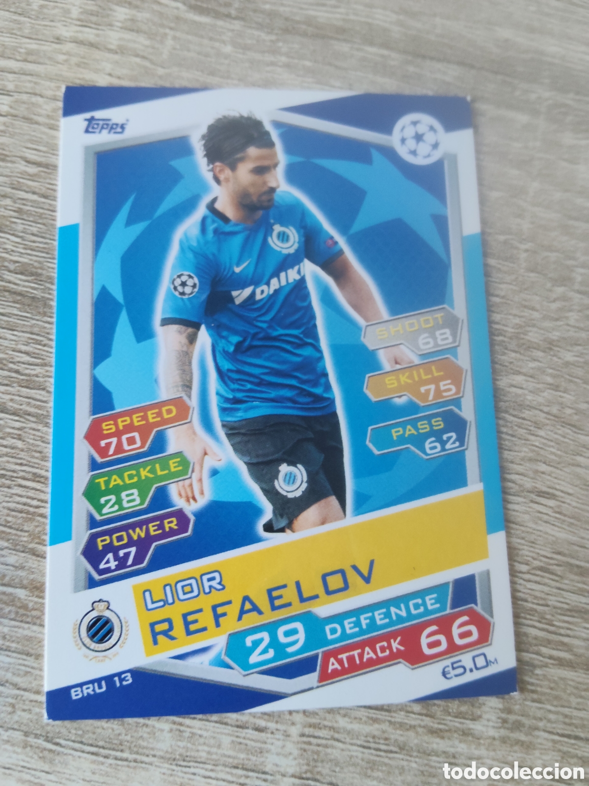 Cromos de Futebol: Topps match attax champions league 2016 2017 16 17 BRU 13 Lior Refaelov Brujas