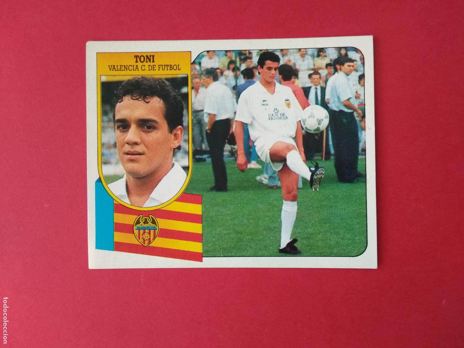 Cartes &agrave; collectionner de Football: EDICIONES ESTE LIGA 91 92 1991 1992 CROMO NUNCA PEGADO VALENCIA , TONI