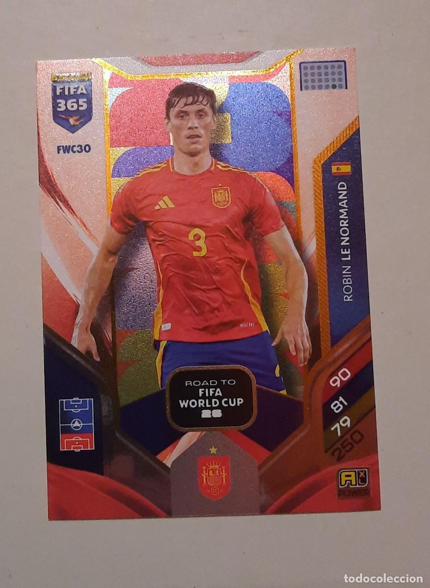 Football Stickers: Espa&ntilde;a Robin le Normand Road to World Cup 2026 FWC30 Fifa 365 2026