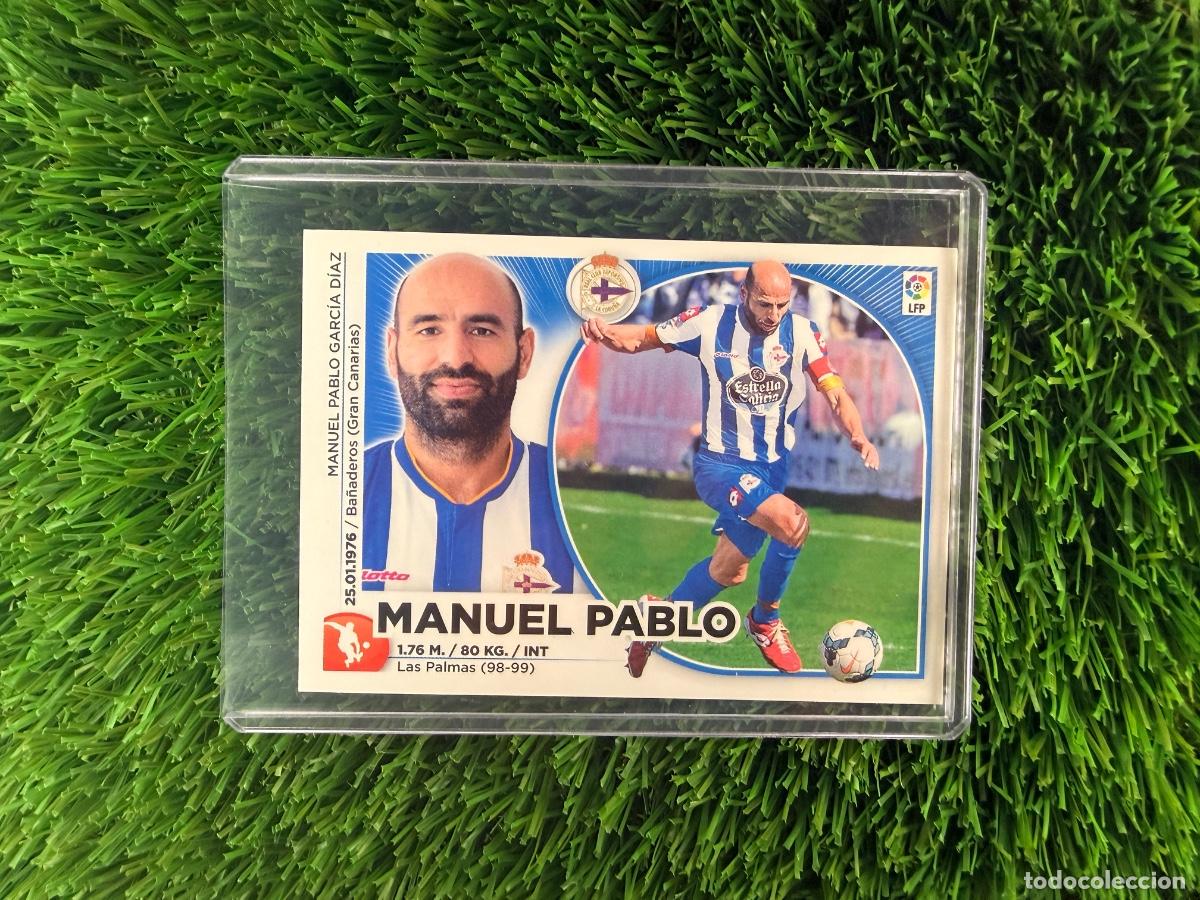 Cromos de Futebol: N&ordm; 4 Manuel Pablo RC Deportivo Liga Este 14 15