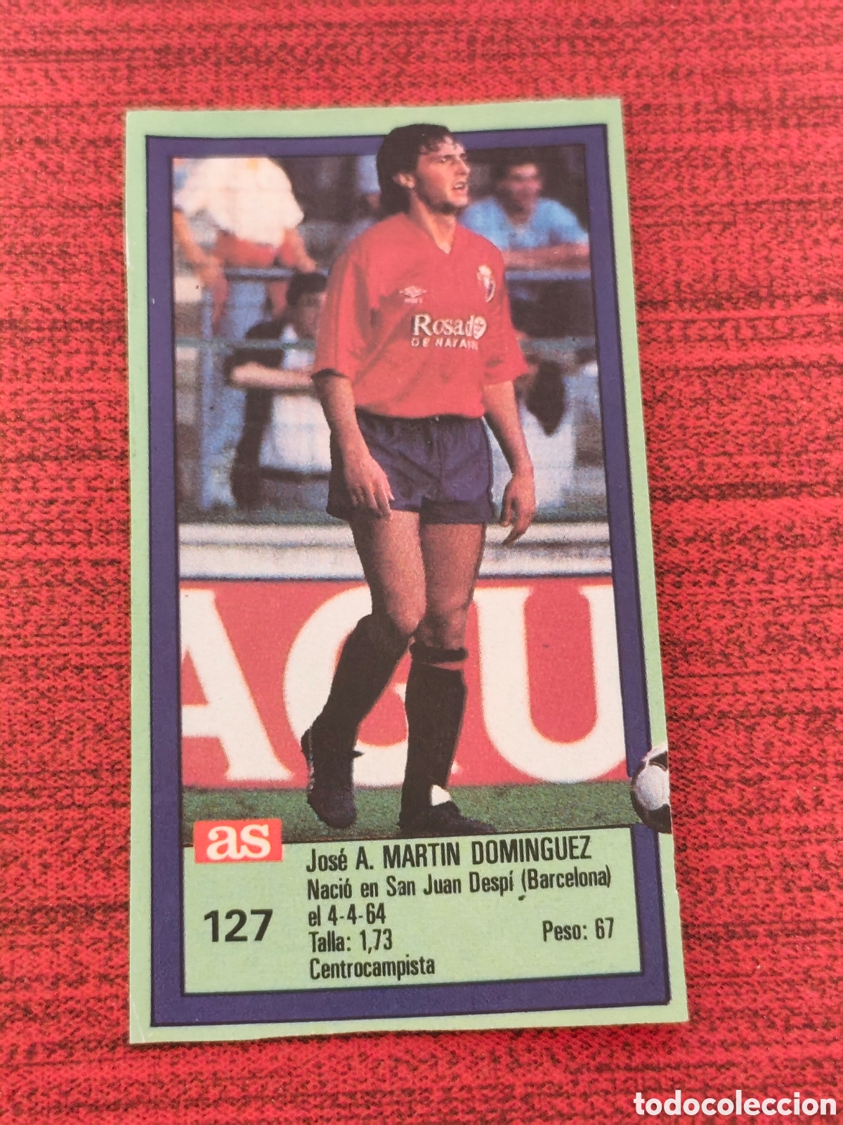 Figurine di Calcio: 127 MART&Iacute;N DOM&Iacute;NGUEZ OSASUNA ASES DE LA LIGA 1989 1990 DIARIO AS