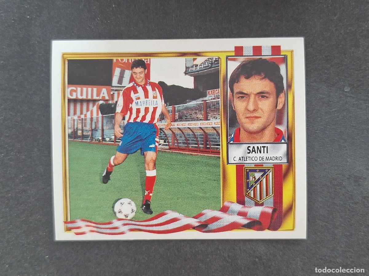 Cromos de Futebol: L3 SANTI ATLETICO DE MADRID FICHAJE 4 LIGA ESTE 1995 1996 95 96 NUNCA PEGADO SIN PEGAR