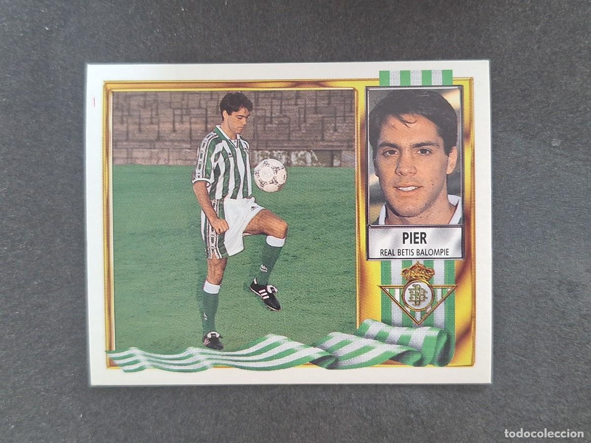 Figurine di Calcio: L3 PIER REAL BETIS BALOMPIE FICHAJE 17 LIGA ESTE 1995 1996 95 96 NUNCA PEGADO SIN PEGAR