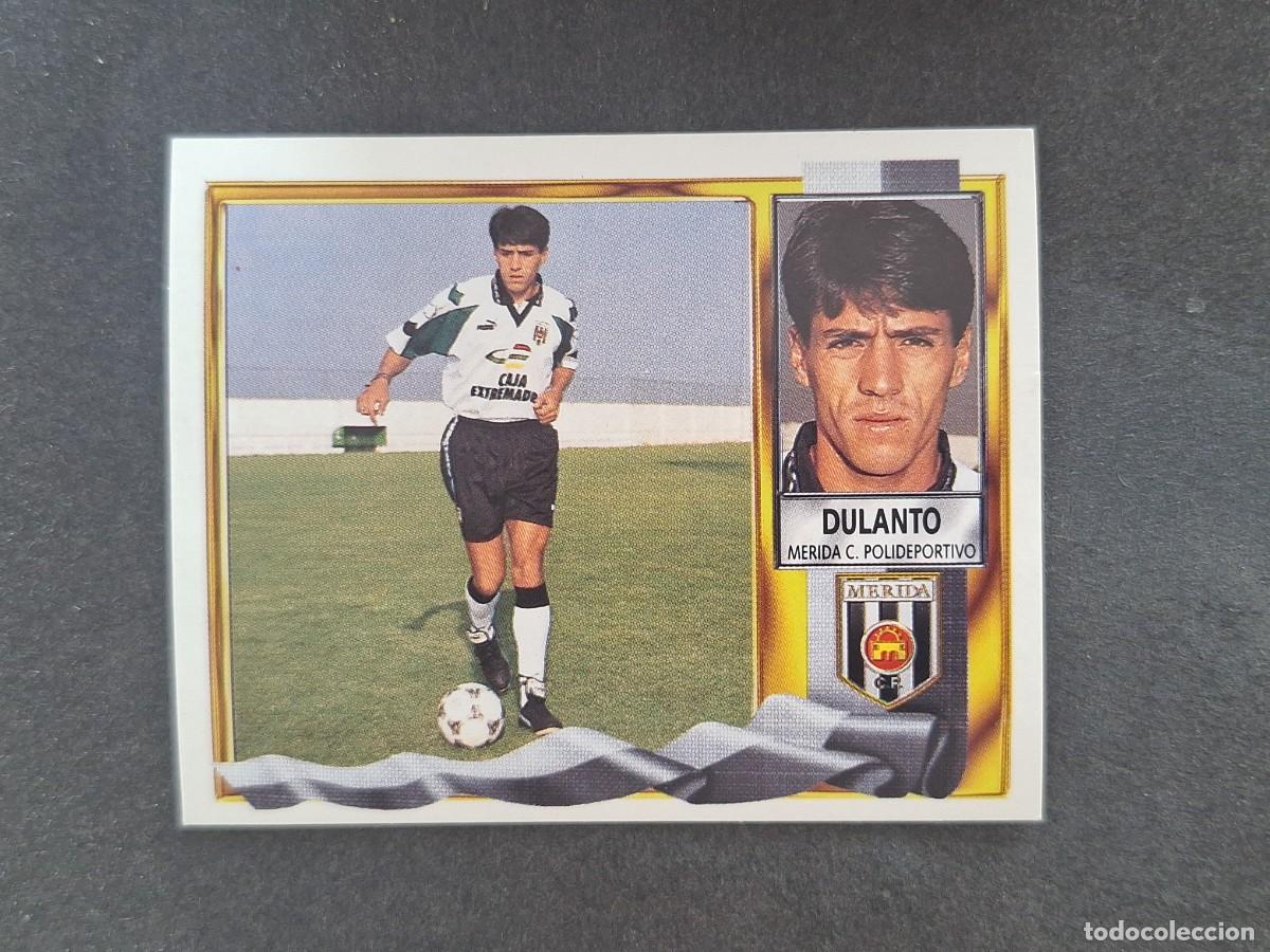 Figurine di Calcio: L3 DULANTO MERIDA C. P. FICHAJE 21 LIGA ESTE 1995 1996 95 96 NUNCA PEGADO SIN PEGAR