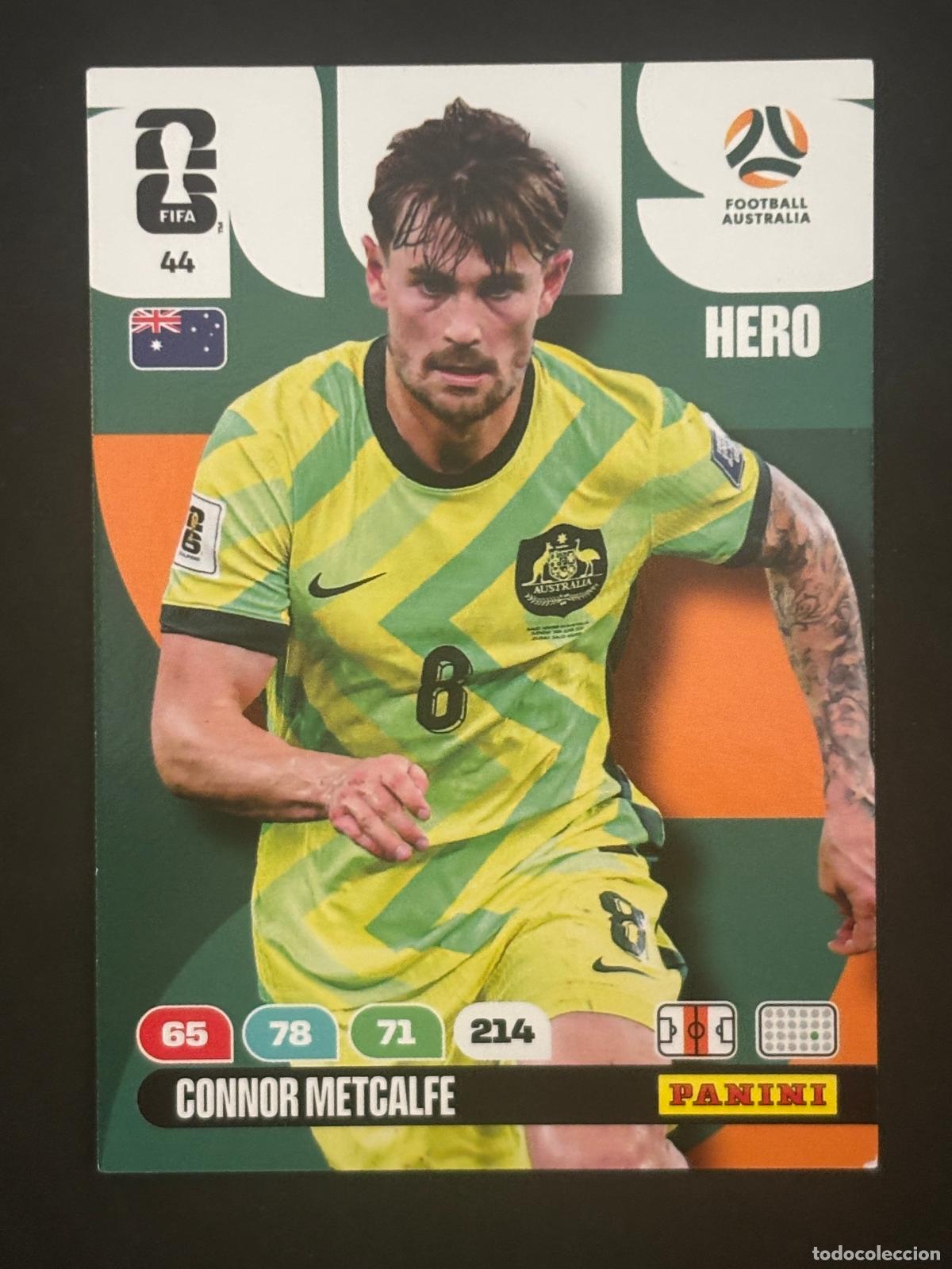 Figurine di Calcio: 44 CONNOR METCALFE AUSTRALIA HERO ADRENALYN XL FIFA WORLD CUP MUNDIAL 2026 PANINI