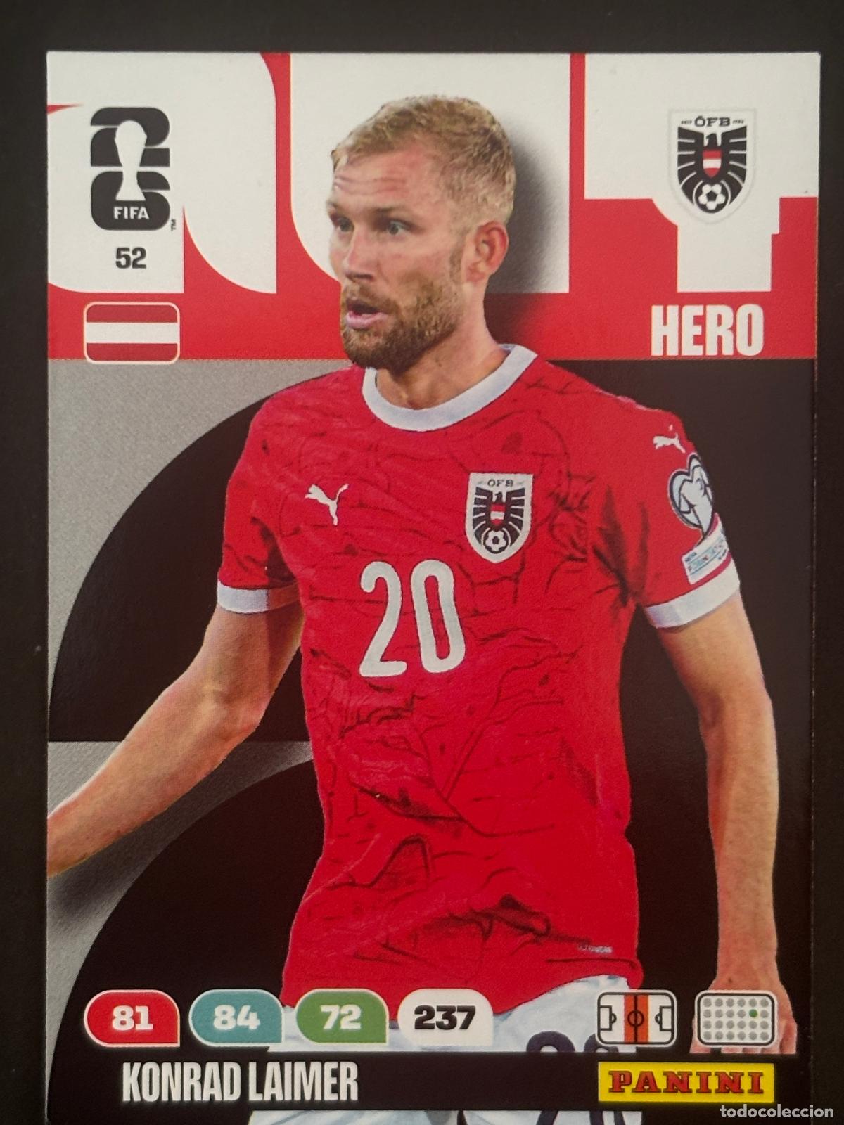 Cromos de Futebol: 52 KONRAD LAIMER AUSTRIA HERO ADRENALYN XL FIFA WORLD CUP MUNDIAL 2026 PANINI