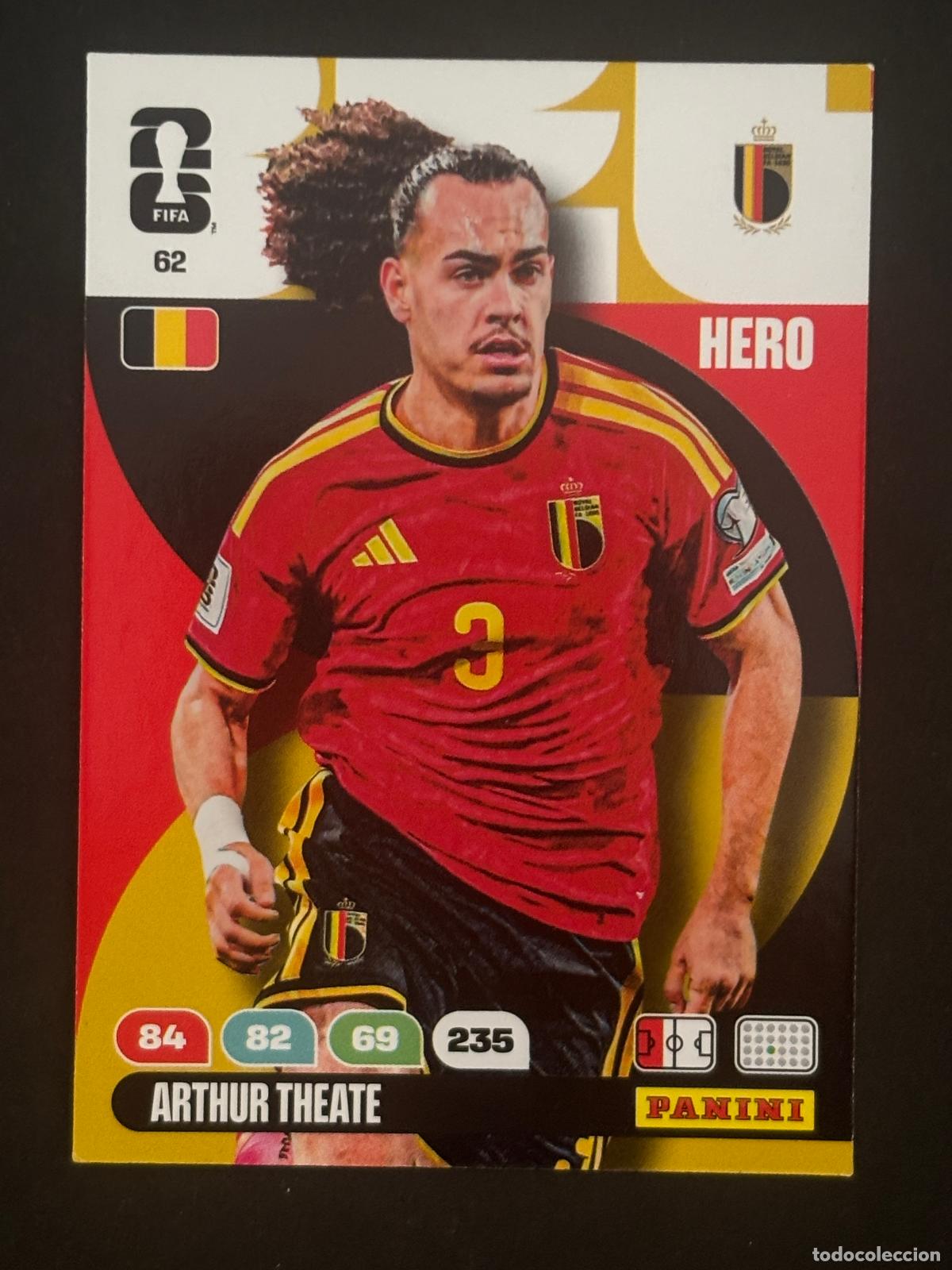 Cromos de Futebol: 62 ARTHUR THEATE BELGICA HERO ADRENALYN XL FIFA WORLD CUP MUNDIAL 2026 PANINI