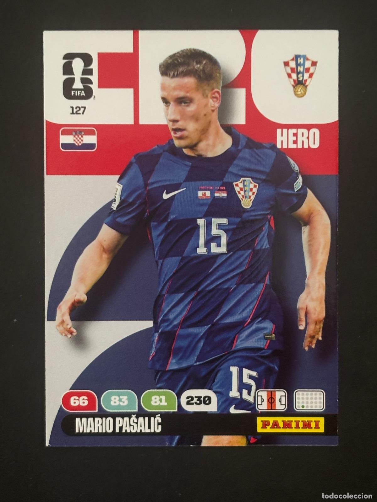 Cromos de Futebol: 127 MARIO PA&Scaron;ALIĆ CROACIA HERO ADRENALYN XL FIFA WORLD CUP MUNDIAL 2026 PANINI