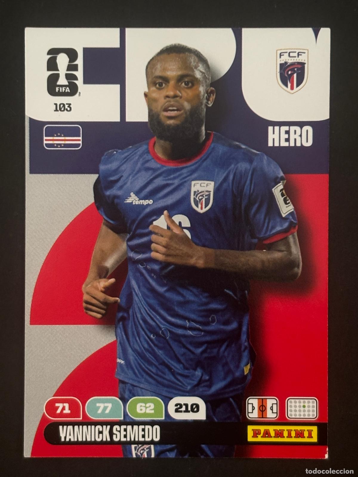 Cromos de Futebol: 103 YANNICK SEMEDO CABO VERDE HERO ADRENALYN XL FIFA WORLD CUP MUNDIAL 2026 PANINI