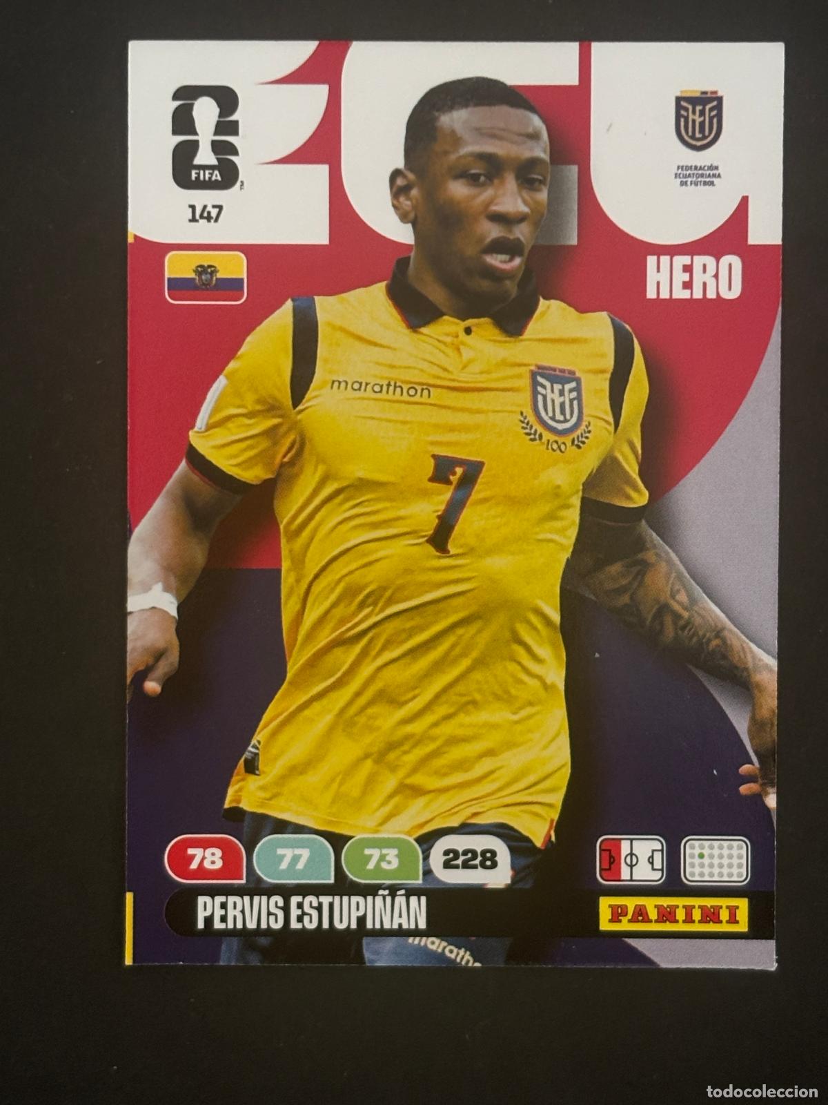 Cromos de Futebol: 147 PERVIS ESTUPI&Ntilde;&Aacute;N ECUADOR HERO ADRENALYN XL FIFA WORLD CUP MUNDIAL 2026 PANINI