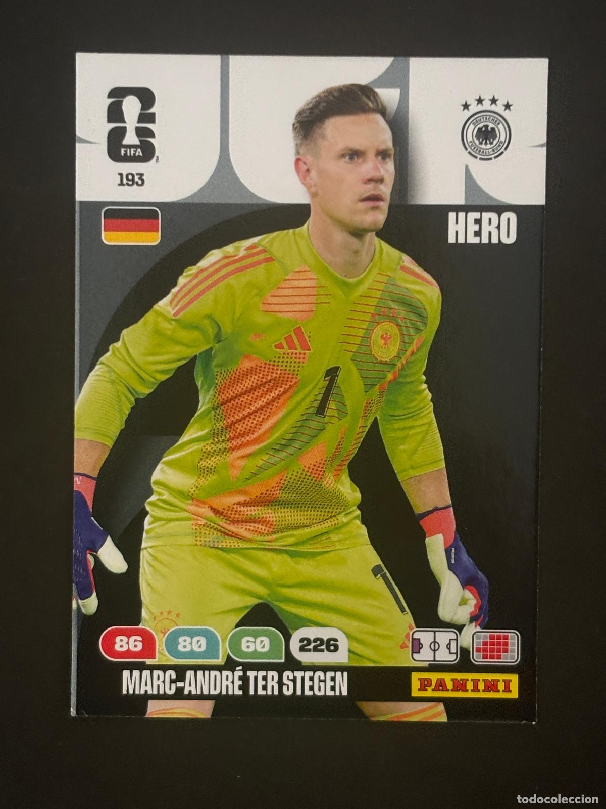 Cromos de Futebol: 193 MARC-ANDR&Eacute; TER STEGEN ALEMANIA HERO ADRENALYN XL FIFA WORLD CUP MUNDIAL 2026 PANINI