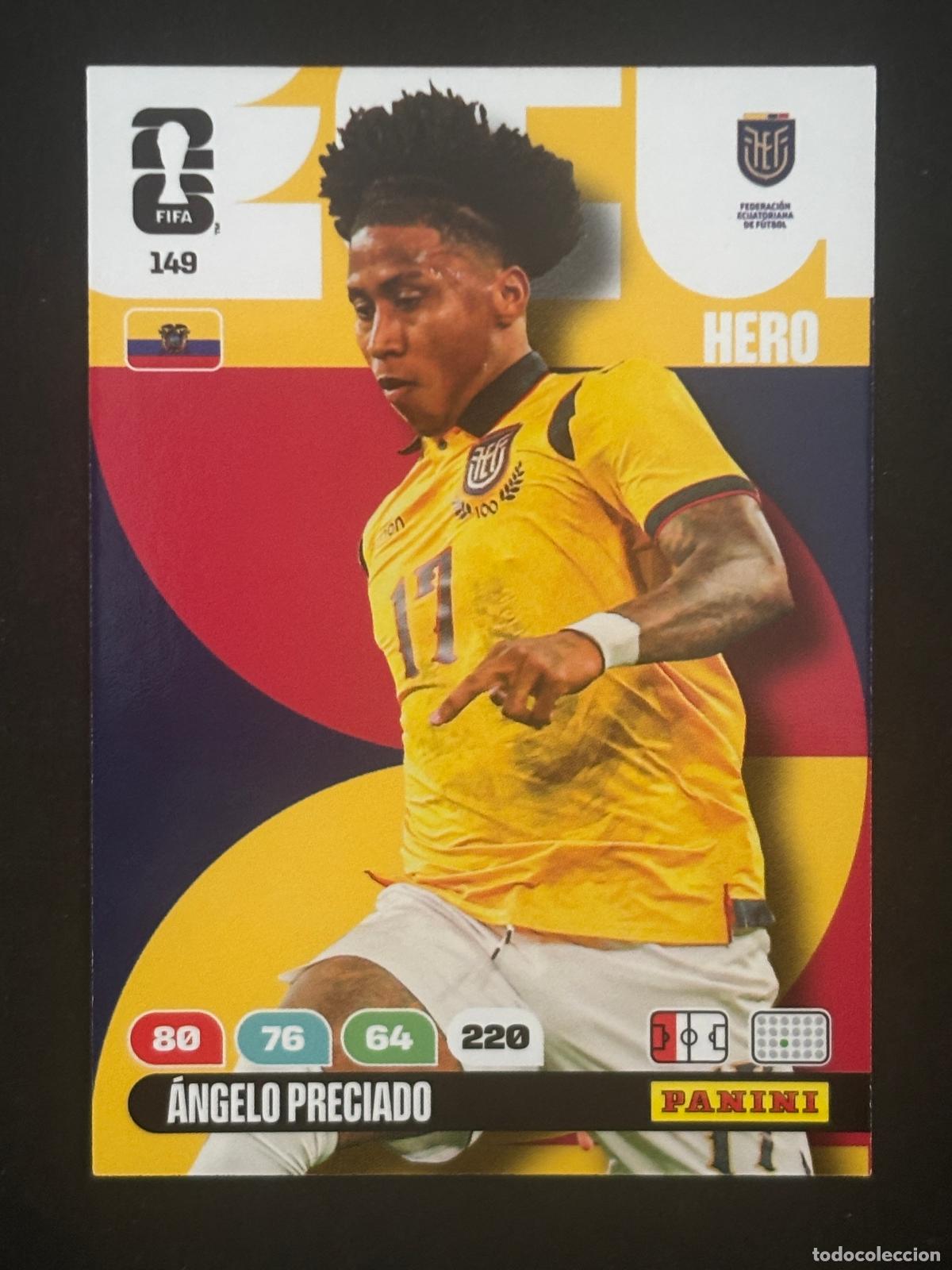 Cromos de Futebol: 149 &Aacute;NGELO PRECIADO ECUADOR HERO ADRENALYN XL FIFA WORLD CUP MUNDIAL 2026 PANINI