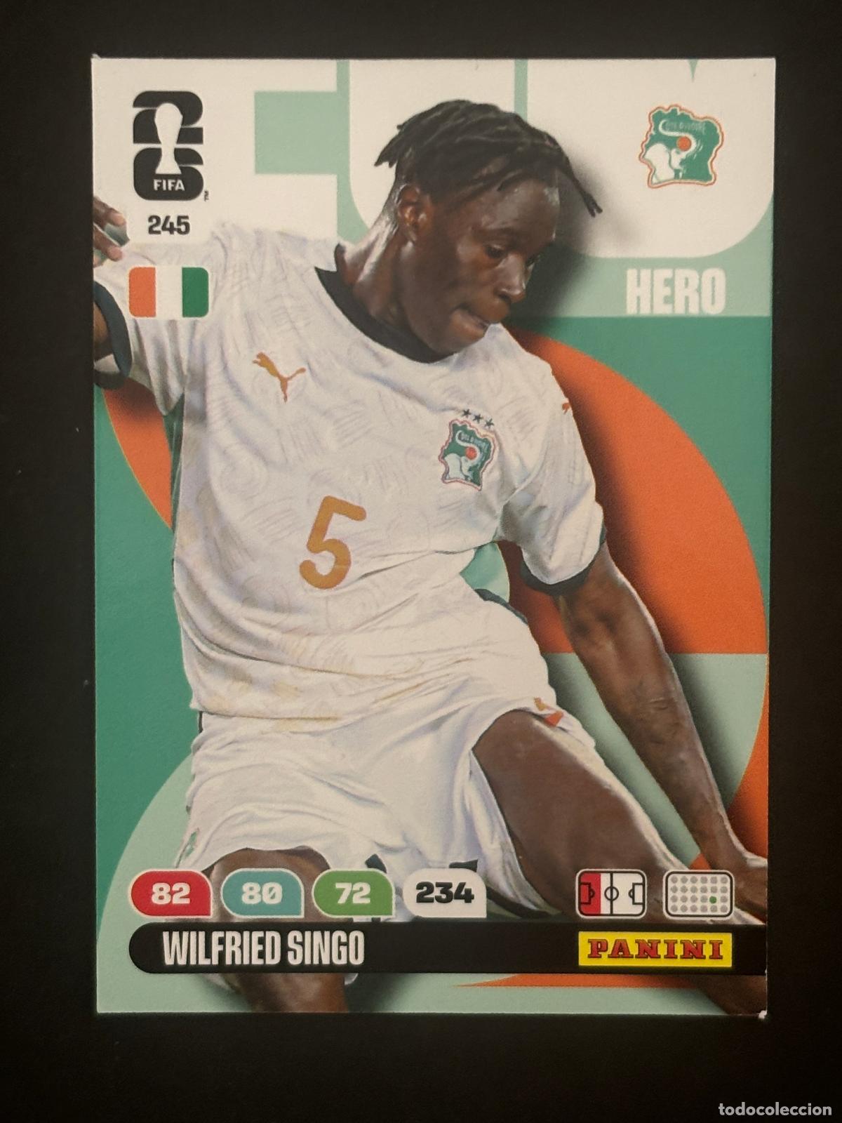 Cromos de f&uacute;tbol: 245 WILFRIED SINGO COSTA DE MARFIL HERO ADRENALYN XL FIFA WORLD CUP MUNDIAL 2026 PANINI