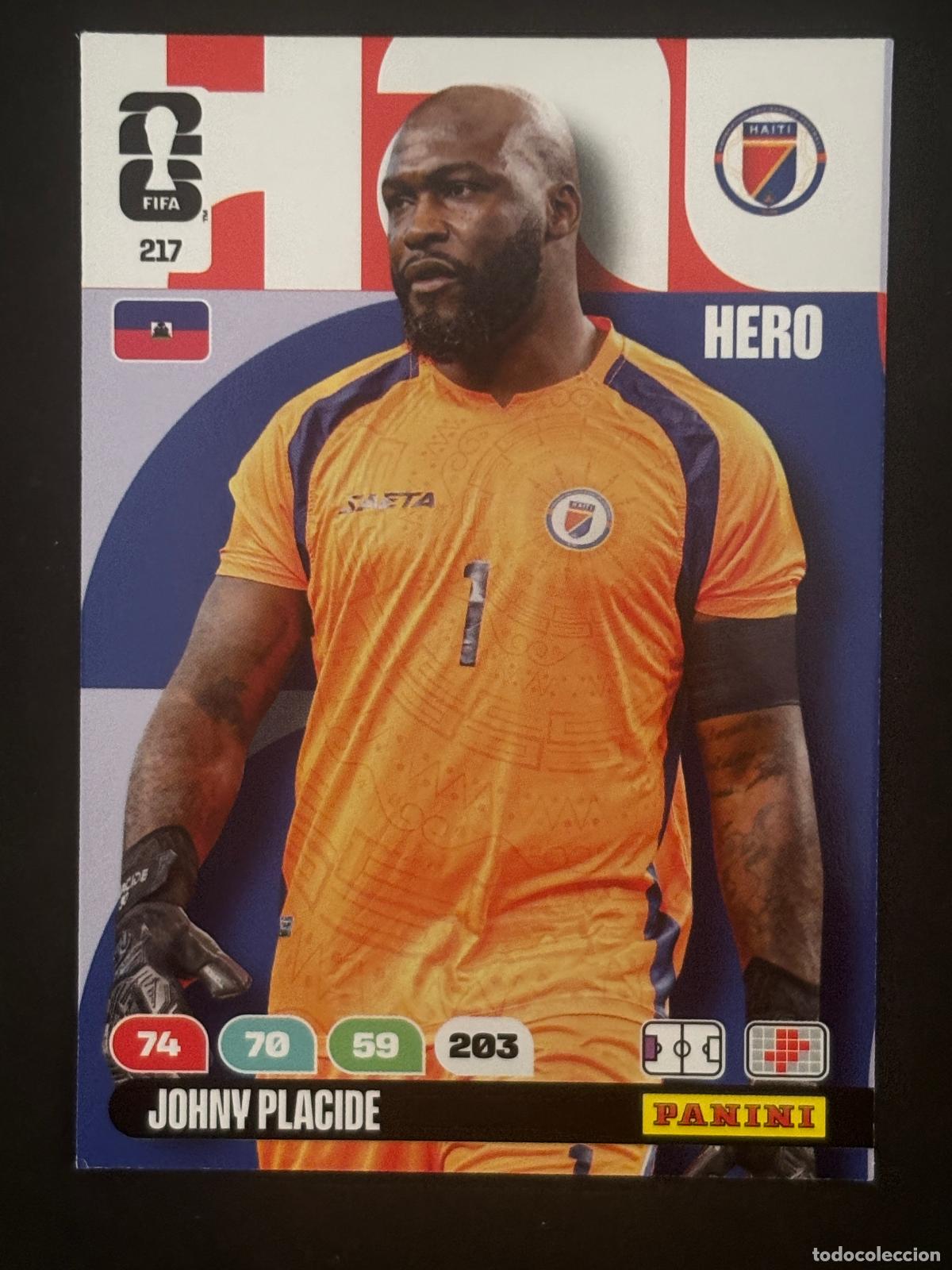 Cromos de f&uacute;tbol: 217 JOHNY PLACIDE HAITI HERO ADRENALYN XL FIFA WORLD CUP MUNDIAL 2026 PANINI