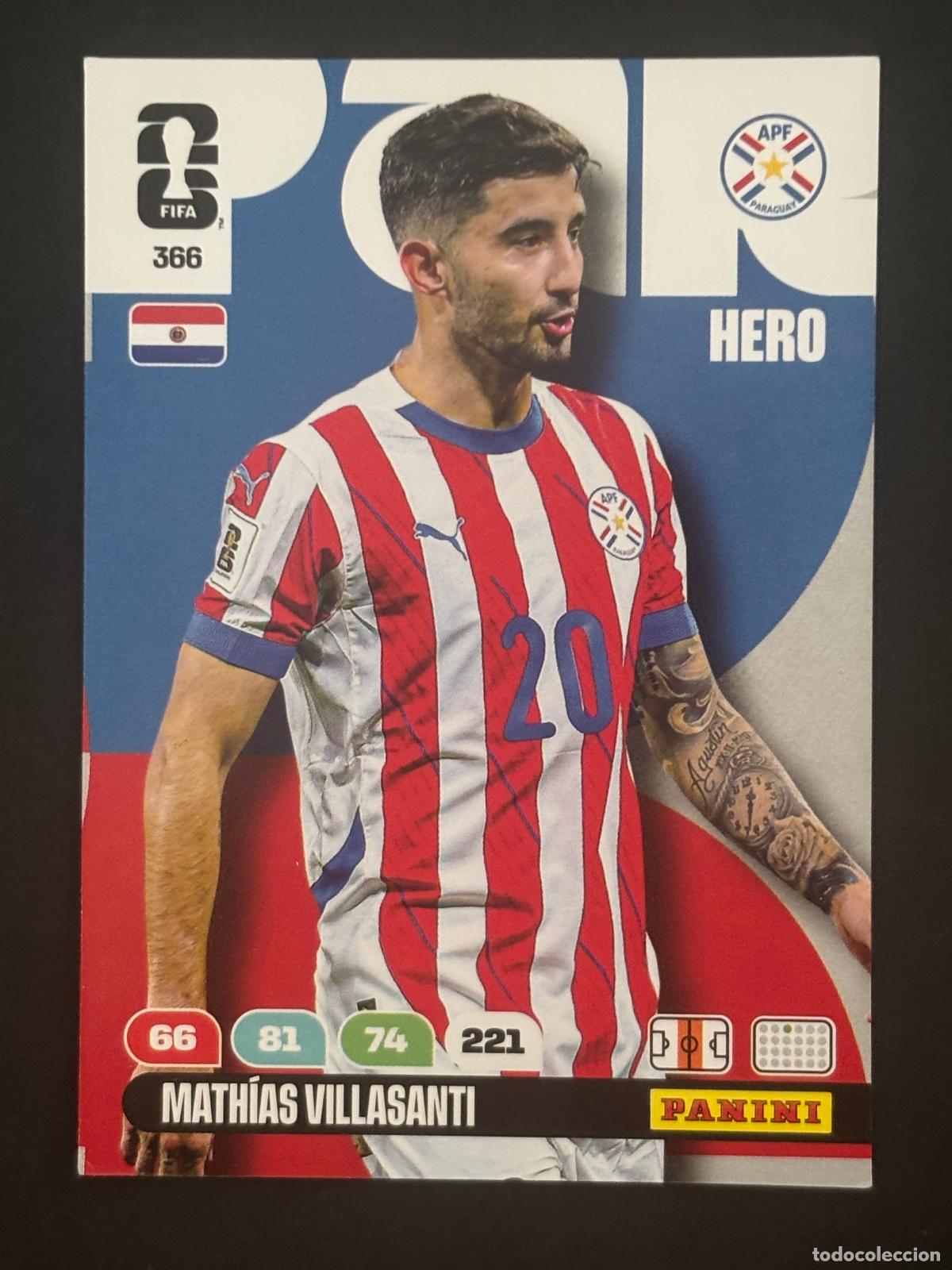 Cromos de f&uacute;tbol: 366 MATH&Iacute;AS VILLASANTI PARAGUAY HERO ADRENALYN XL FIFA WORLD CUP MUNDIAL 2026 PANINI
