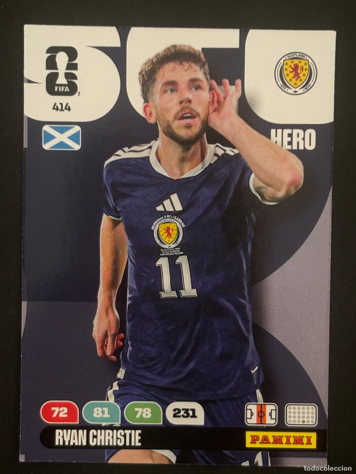 Cromos de f&uacute;tbol: 414 RYAN CHRISTIE ESCOCIA HERO ADRENALYN XL FIFA WORLD CUP MUNDIAL 2026 PANINI