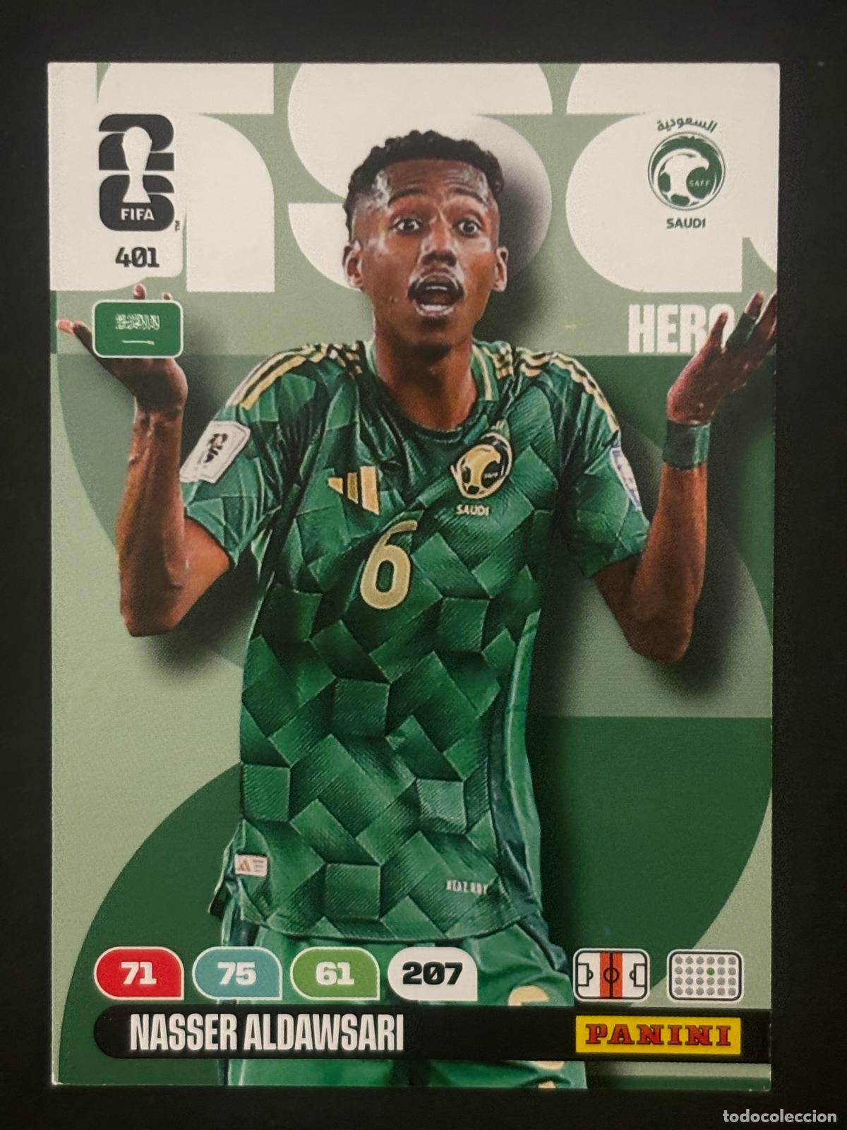 Cromos de f&uacute;tbol: 401 NASSER ALDAWSARI ARABIA SAUDI HERO ADRENALYN XL FIFA WORLD CUP MUNDIAL 2026 PANINI