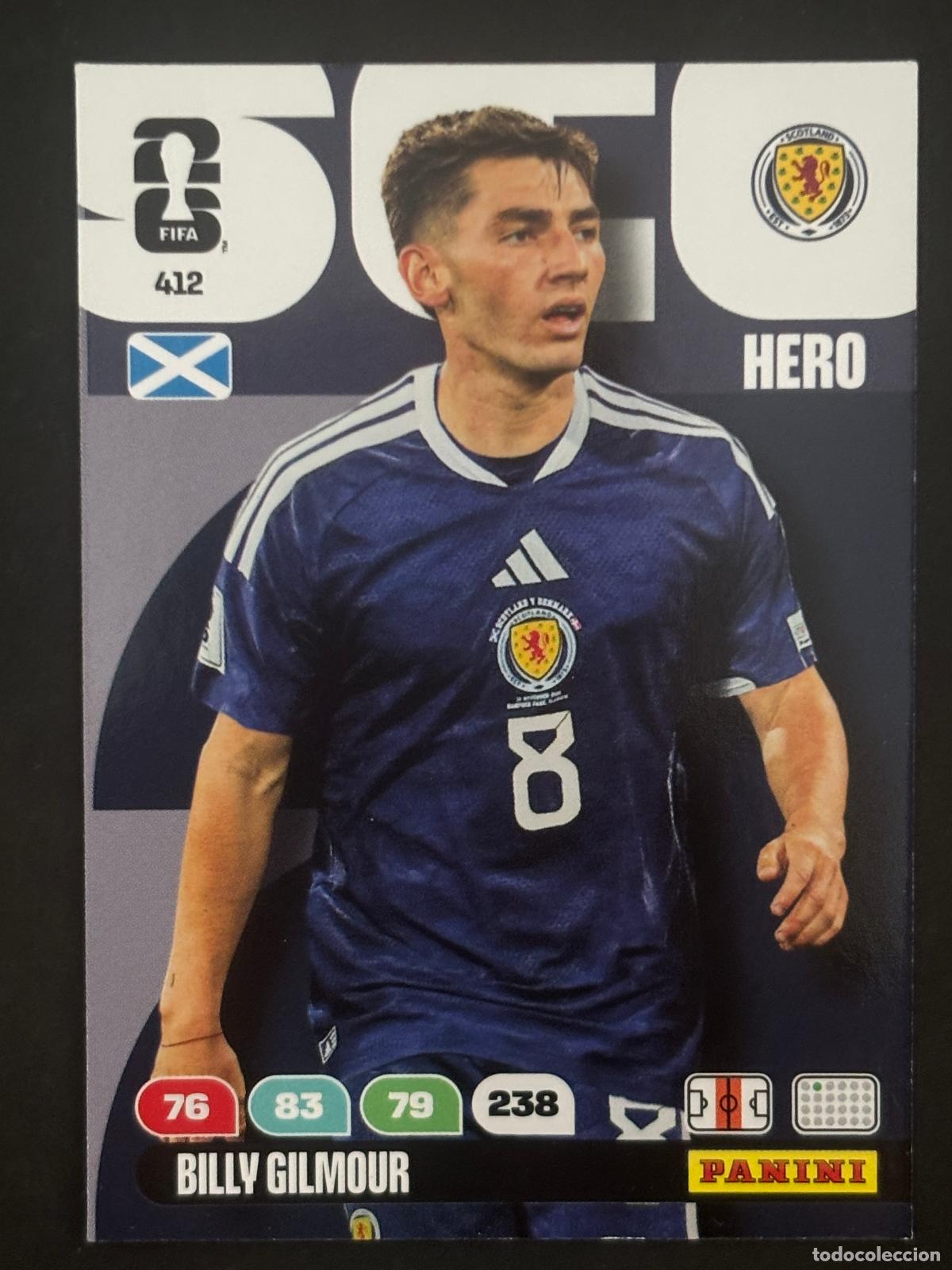 Cromos de f&uacute;tbol: 412 BILLY GILMOUR ESCOCIA HERO ADRENALYN XL FIFA WORLD CUP MUNDIAL 2026 PANINI