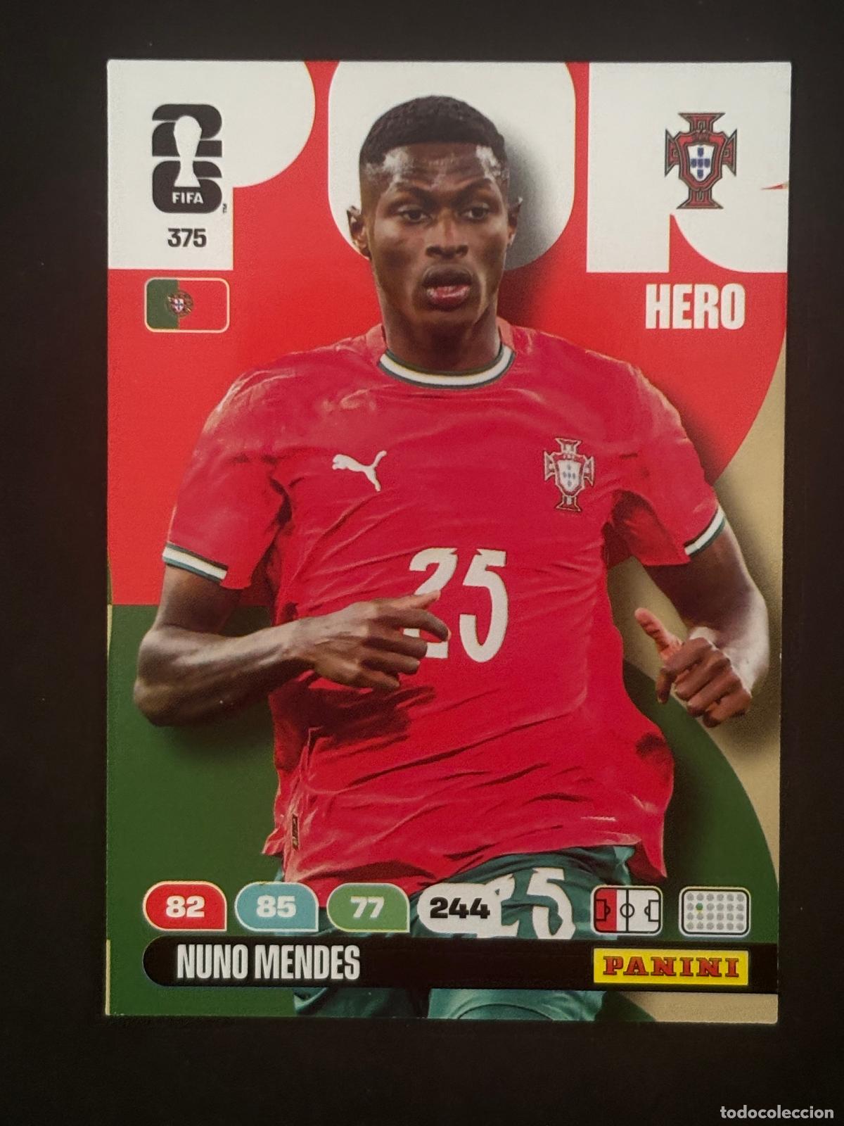 Cromos de f&uacute;tbol: 375 NUNO MENDES PORTUGAL HERO ADRENALYN XL FIFA WORLD CUP MUNDIAL 2026 PANINI