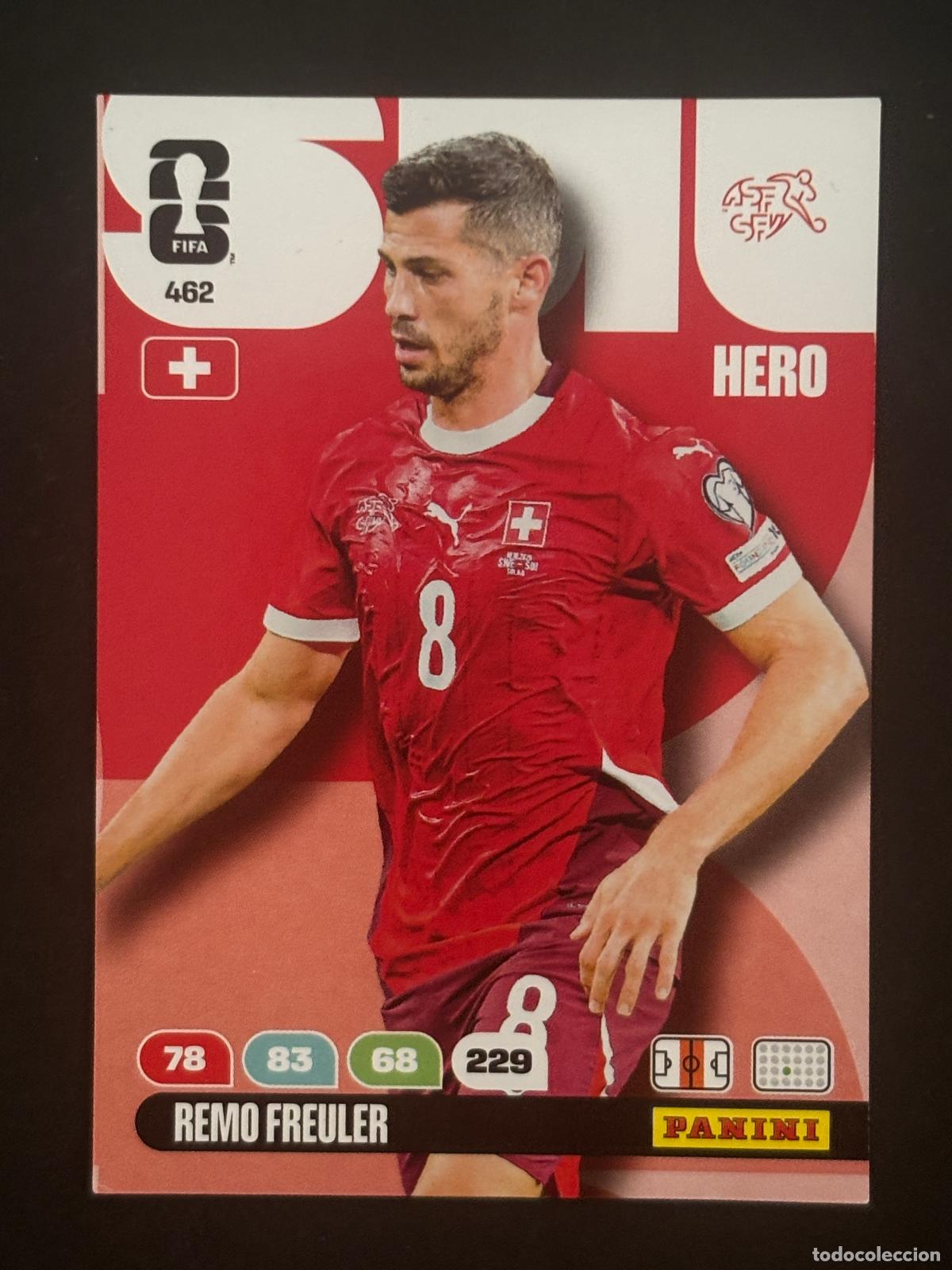 Cromos de f&uacute;tbol: 462 REMO FREULER SUIZA HERO ADRENALYN XL FIFA WORLD CUP MUNDIAL 2026 PANINI