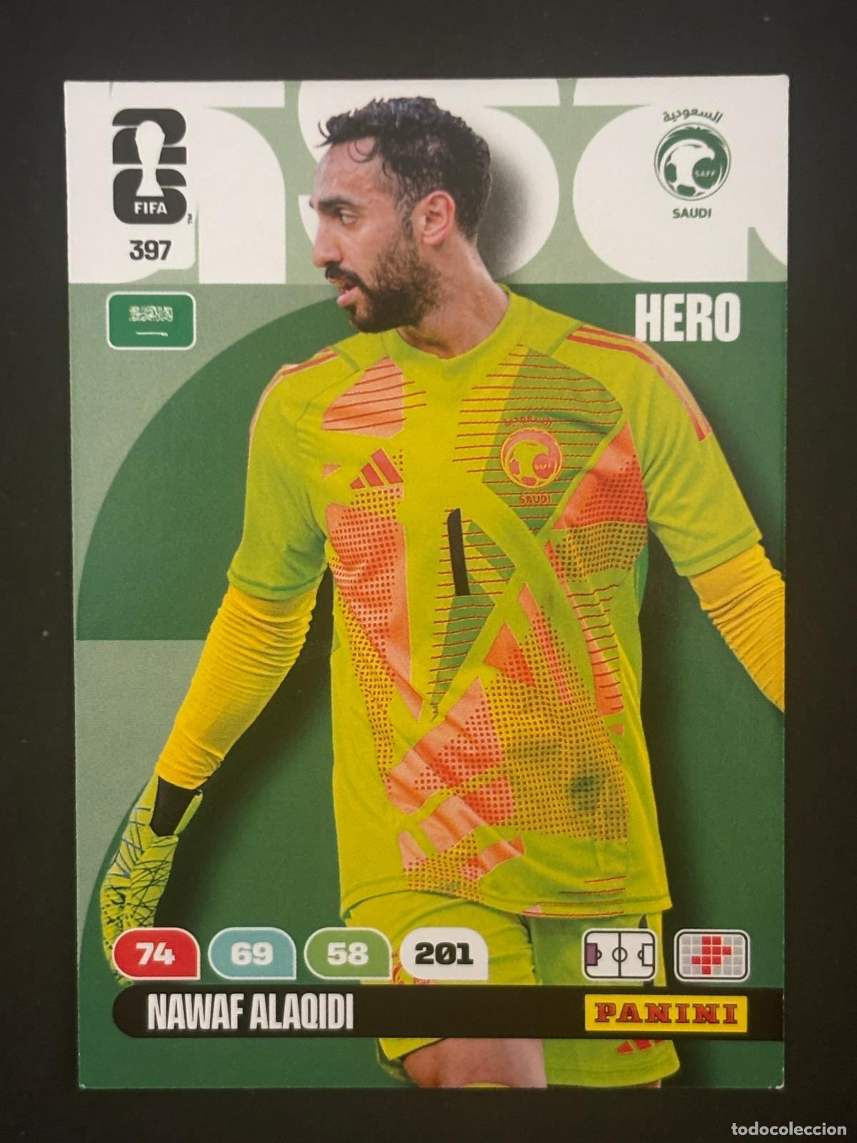 Cromos de f&uacute;tbol: 397 NAWAF ALAQIDI ARABIA SAUDI HERO ADRENALYN XL FIFA WORLD CUP MUNDIAL 2026 PANINI