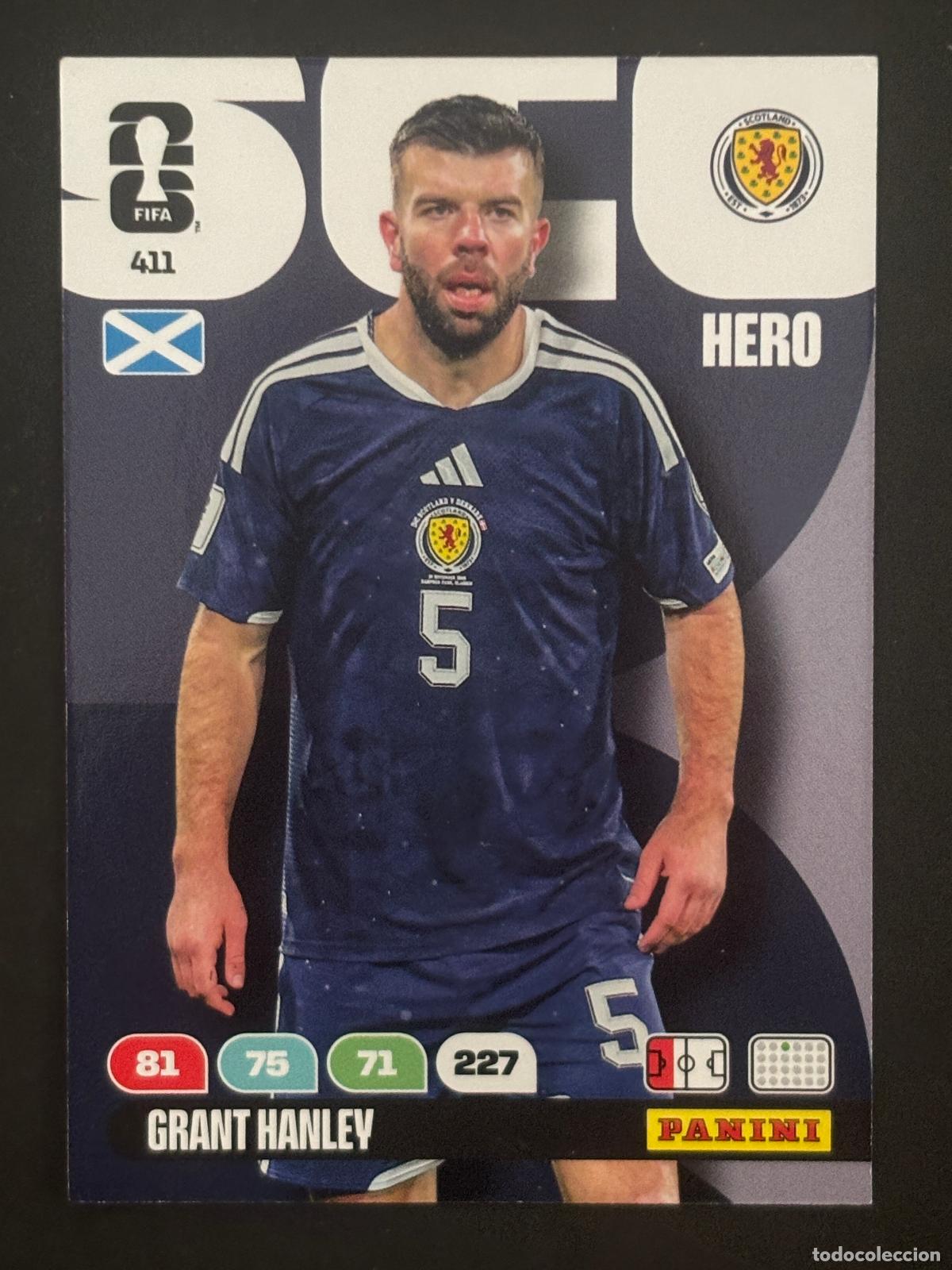 Cromos de f&uacute;tbol: 411 GRANT HANLEY ESCOCIA HERO ADRENALYN XL FIFA WORLD CUP MUNDIAL 2026 PANINI