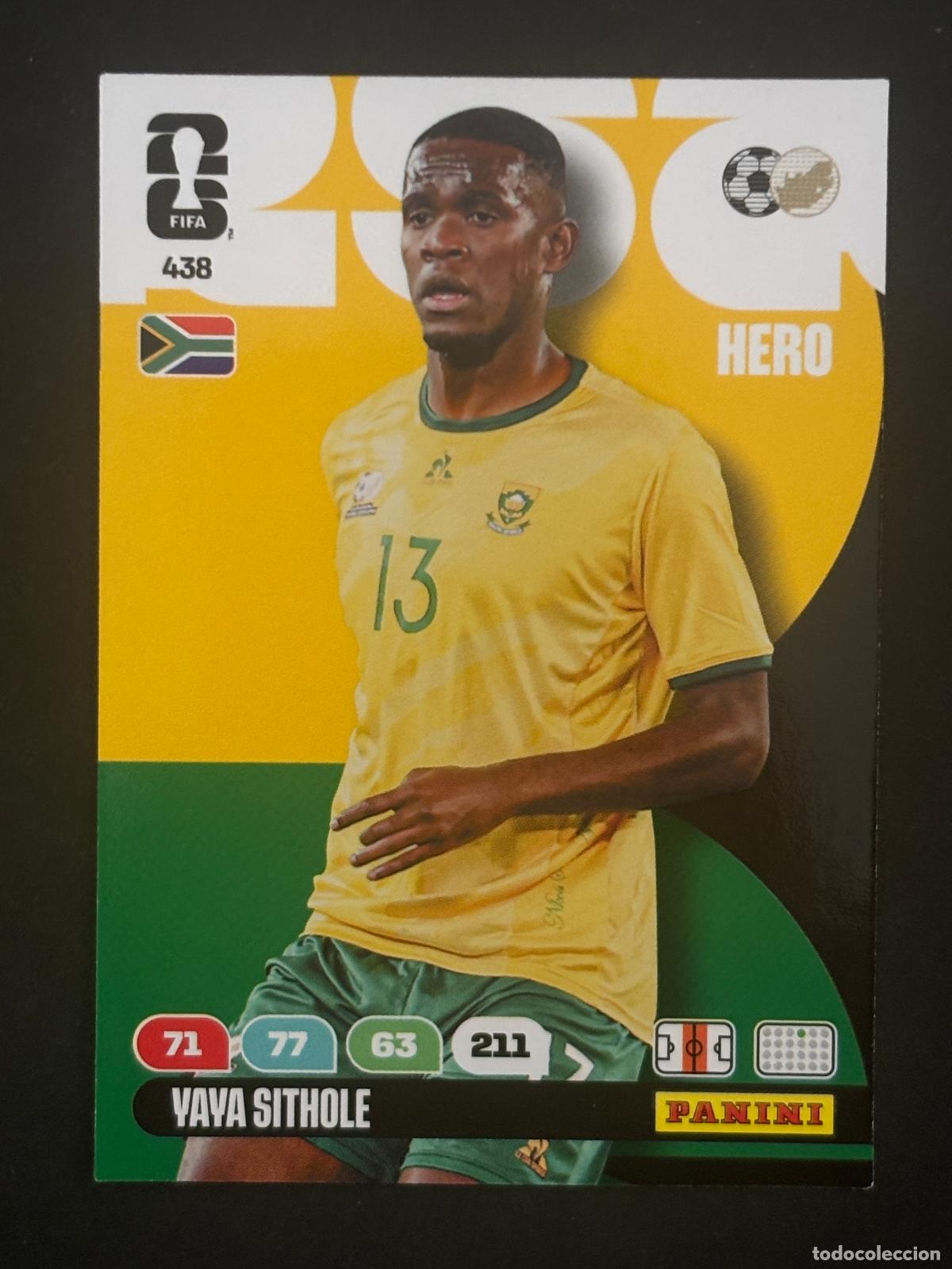 Cromos de f&uacute;tbol: 438 YAYA SITHOLE SUDAFRICA HERO ADRENALYN XL FIFA WORLD CUP MUNDIAL 2026 PANINI